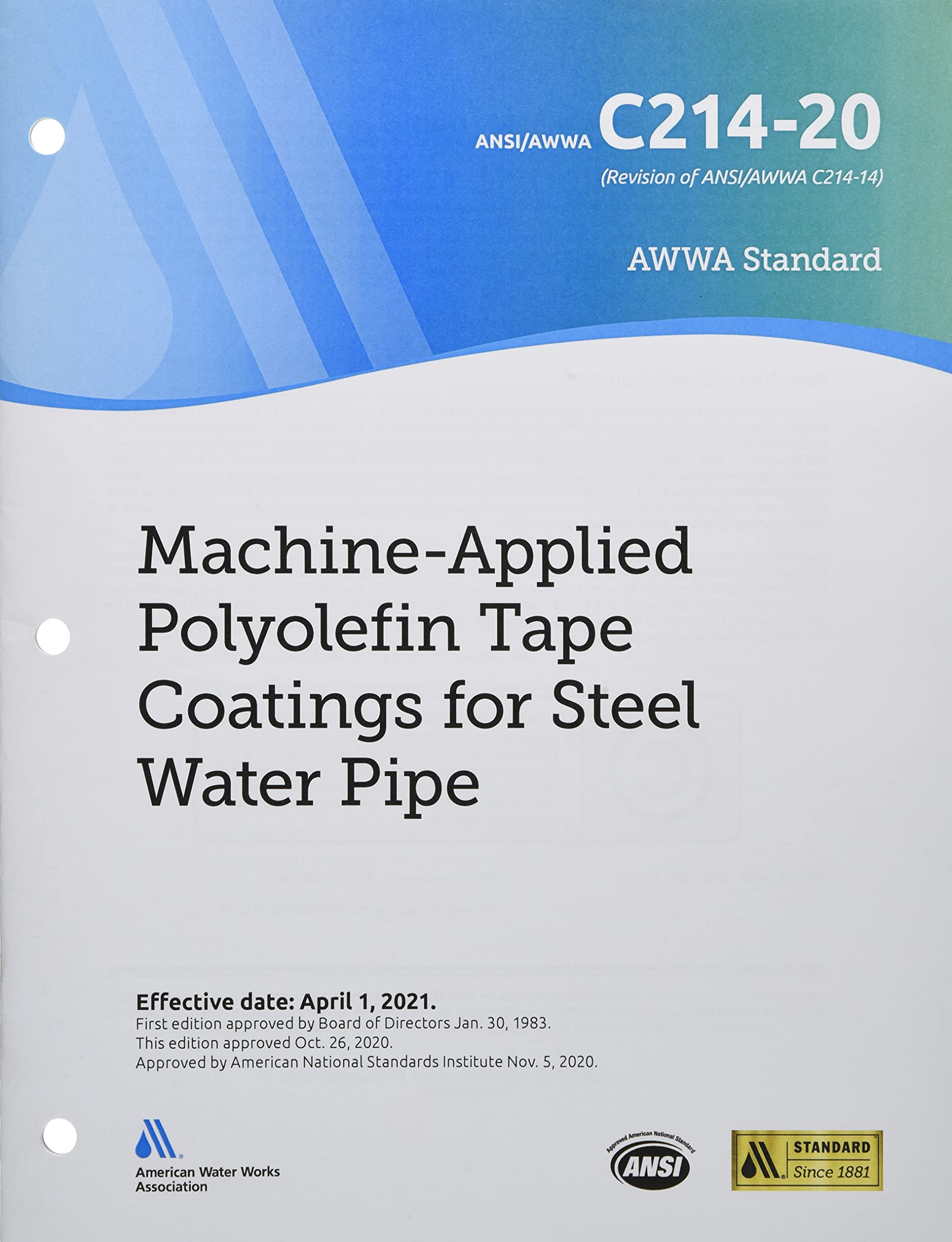 AWWA C214-20 Machine-Applied Polyolefin Tape Coatings for Steel Water Pipe Business & Technology