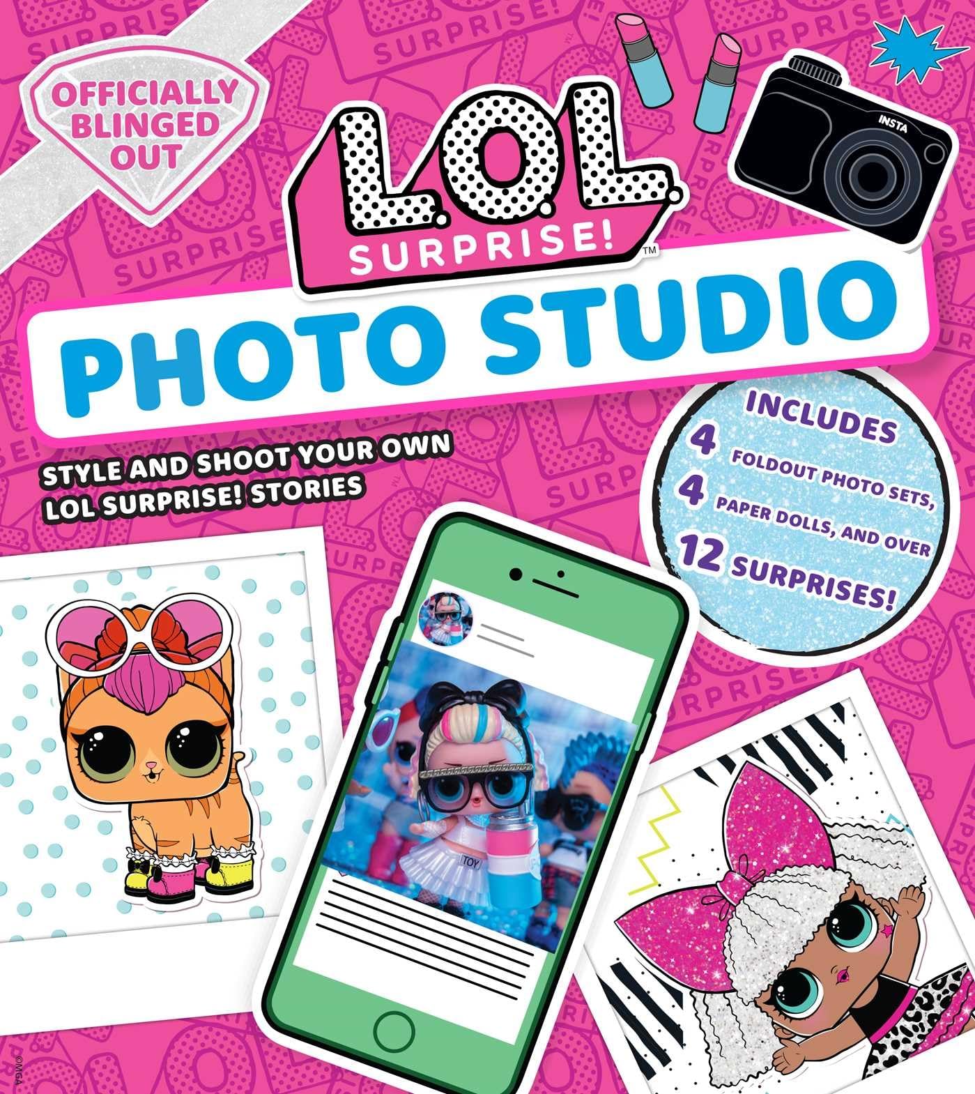 L.O.L. Surprise! Photo Studio: (L.O.L. Gifts for Girls Aged 5+, Lol Surprise, Instagram Photo Kit, 12 Exclusive Surprises, 4 Exclusive Paper Dolls) Novels & Short Stories
