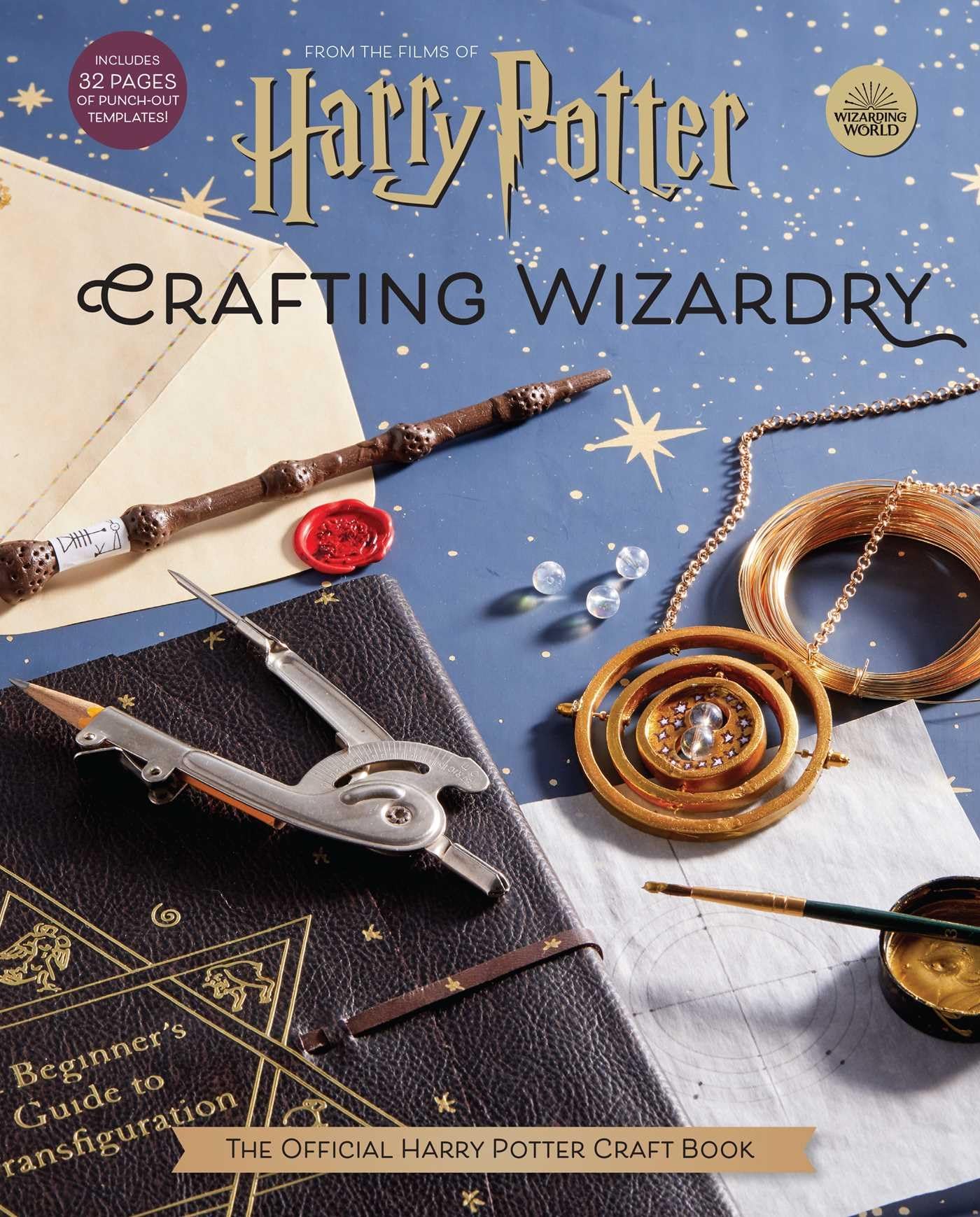 Harry Potter: Crafting Wizardry: The Official Harry Potter Craft Book Social Sciences