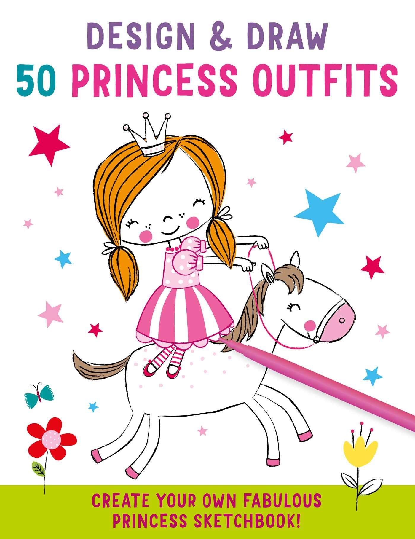 Design and Draw 50 Princess Outfits Parents & Children