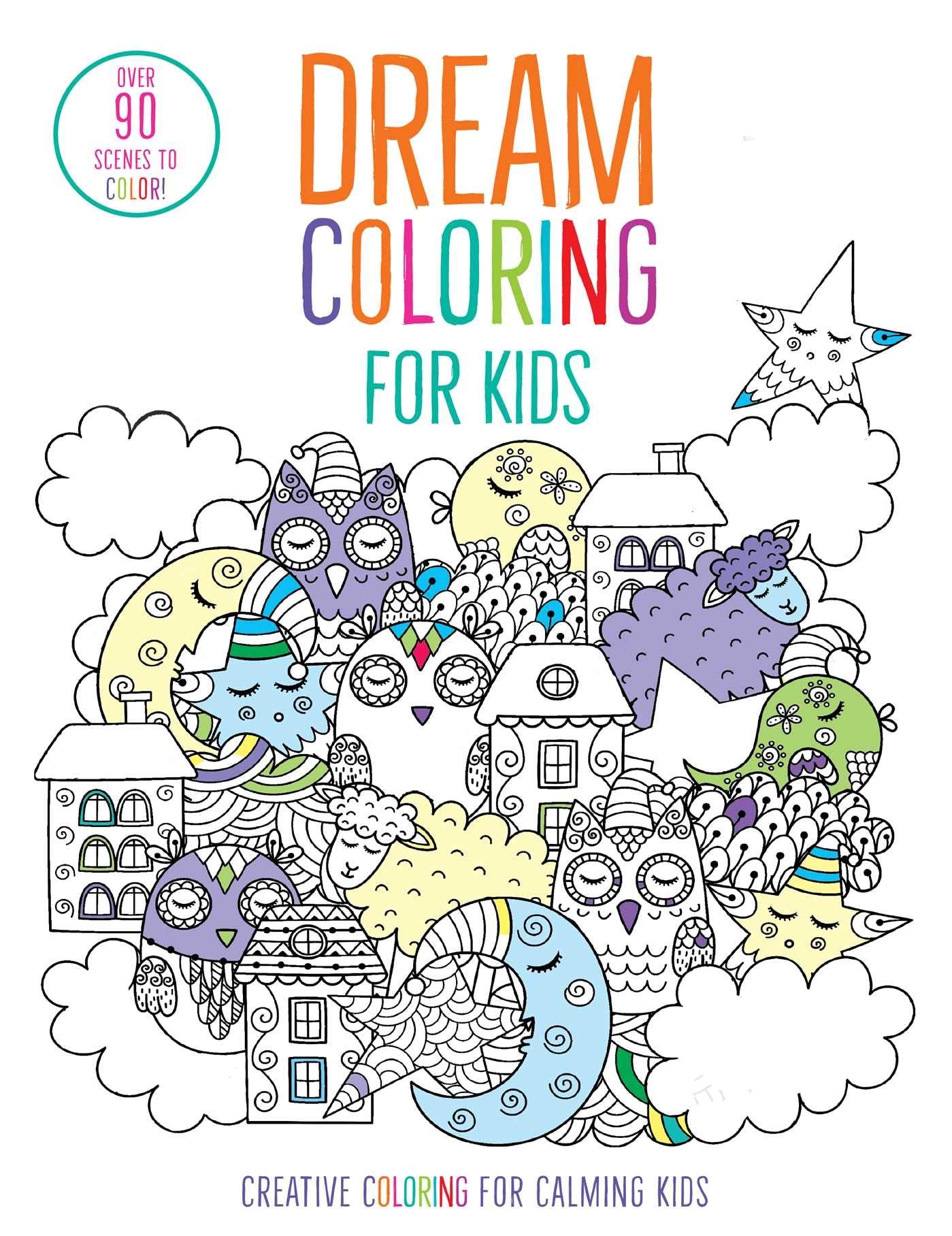 Dream Coloring for Kids: (Mindful Coloring Books) (iSeek) Business, Finance & Career