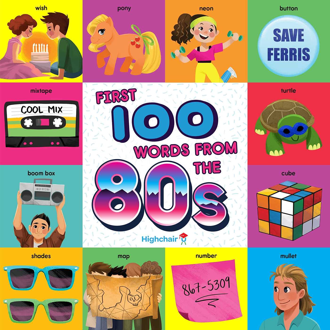 First 100 Words From the 80s (Highchair U) Parents & Children