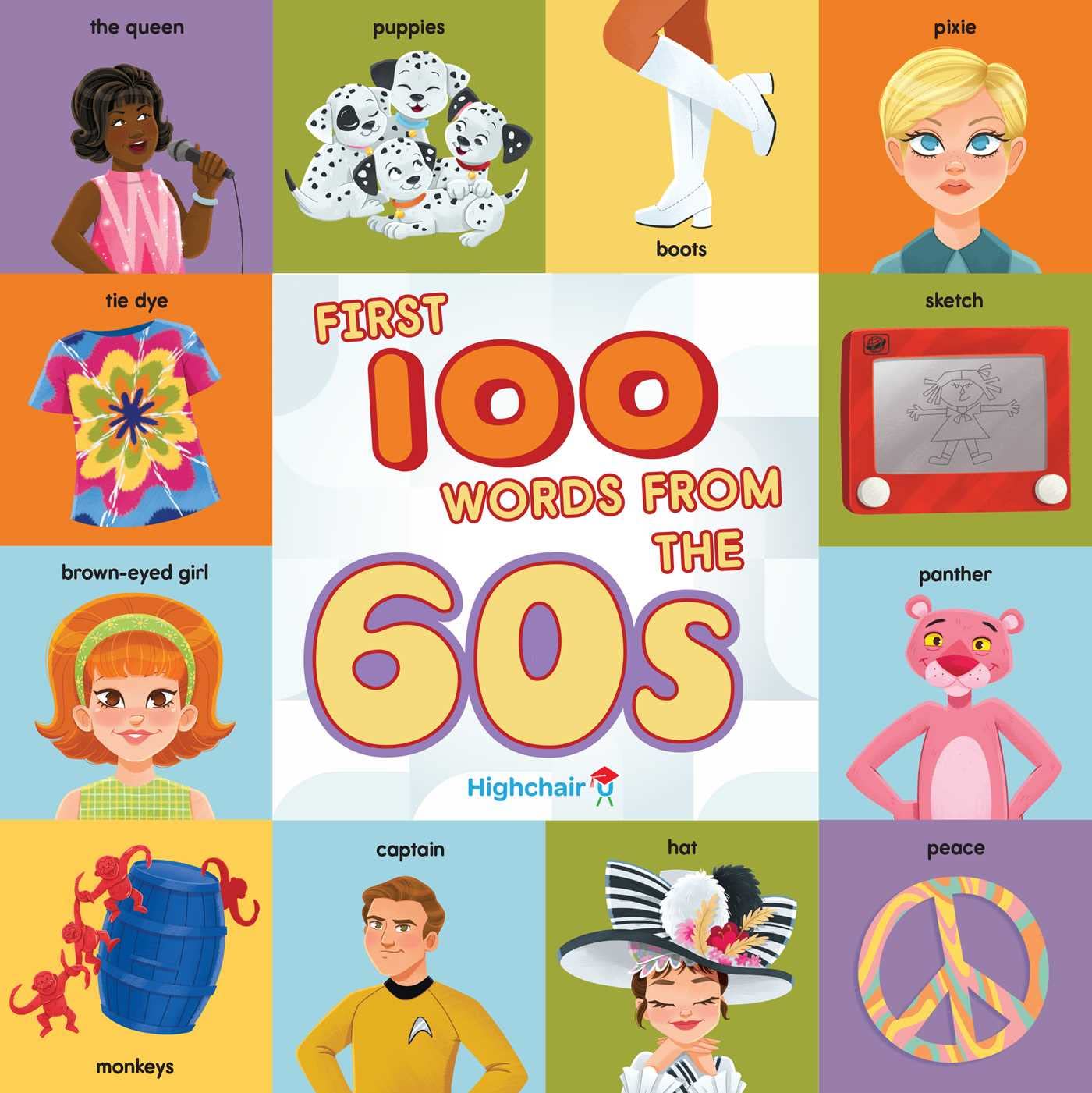 First 100 Words From the 60s (Highchair U) Parents & Children