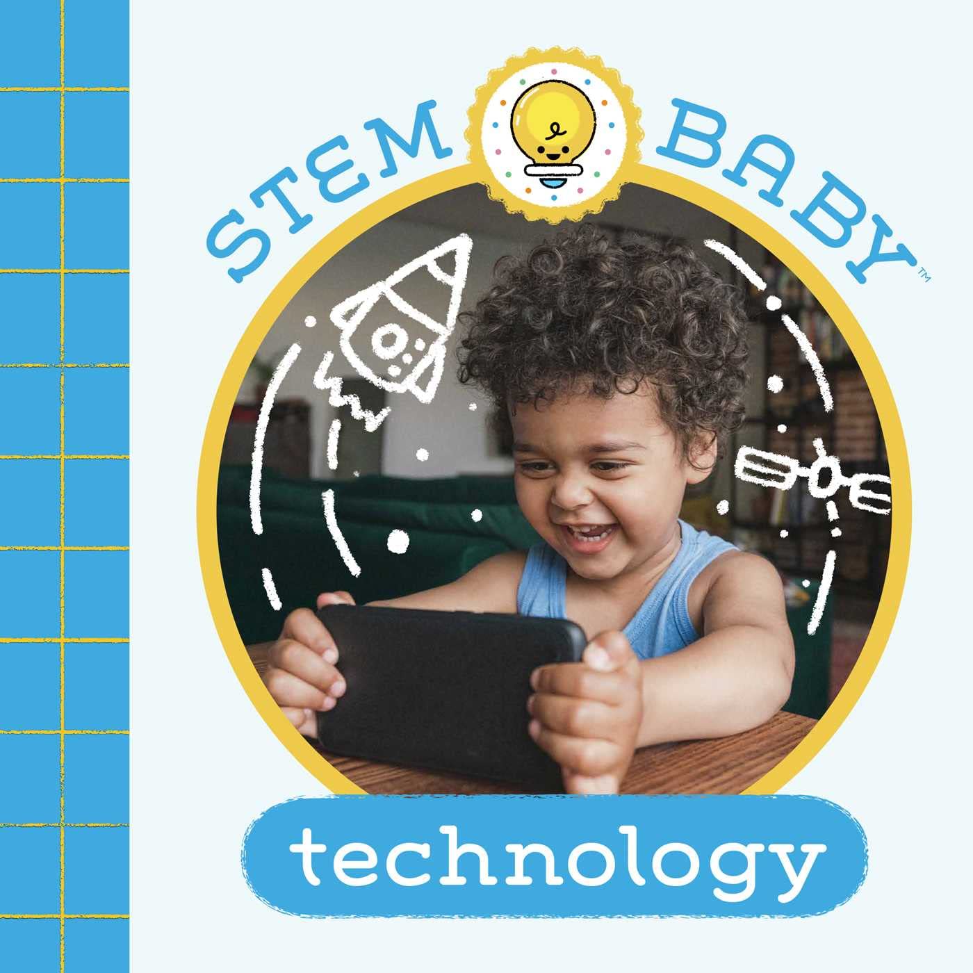 Stem Baby: Technology: (Stem Books for Babies, Tinker and Maker Books for Babies) Parents & Children