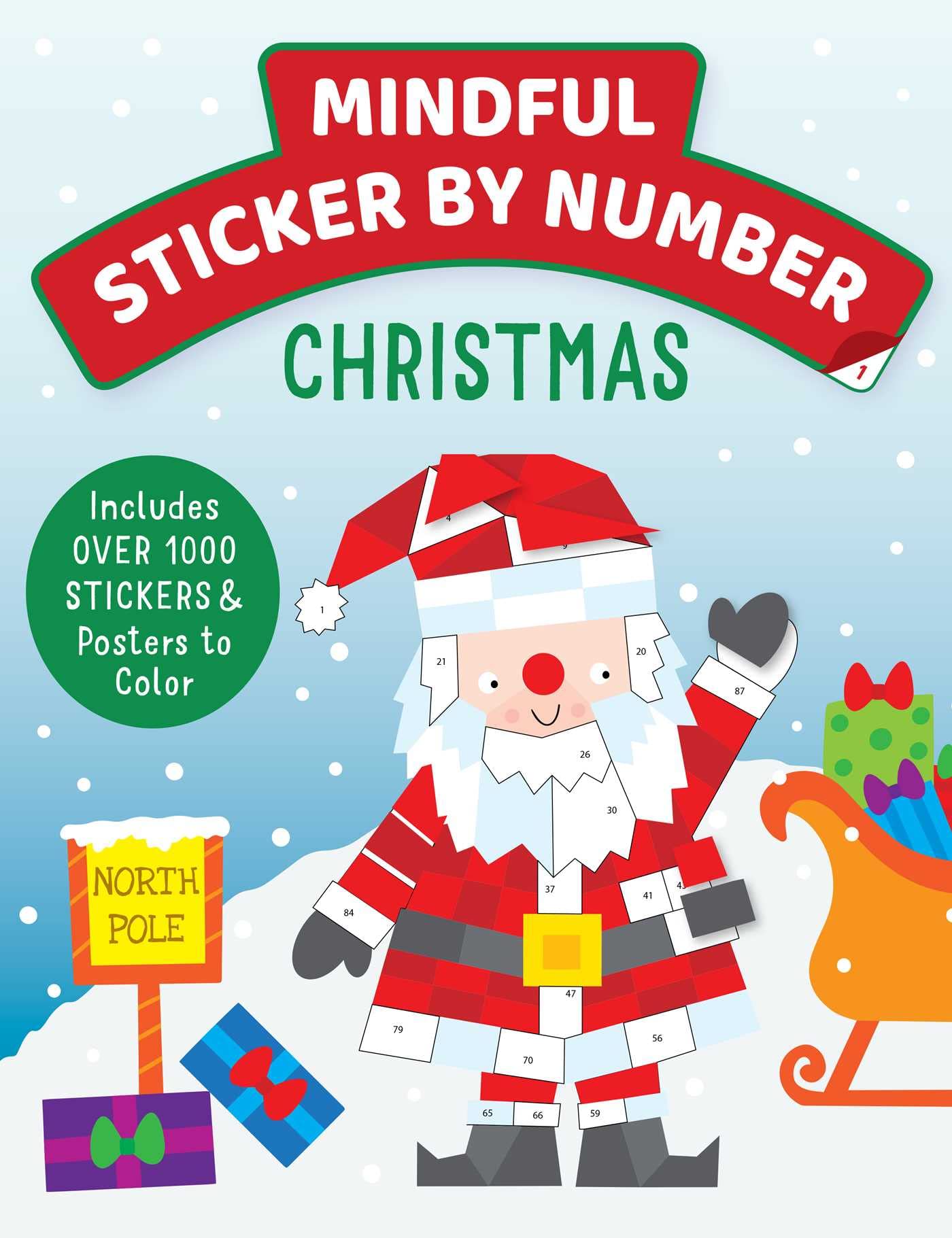 Mindful Sticker By Number: Christmas: (Sticker Books for Kids, Activity Books for Kids, Mindful Books for Kids, Christmas Books for Kids) (iSeek) Non-fiction