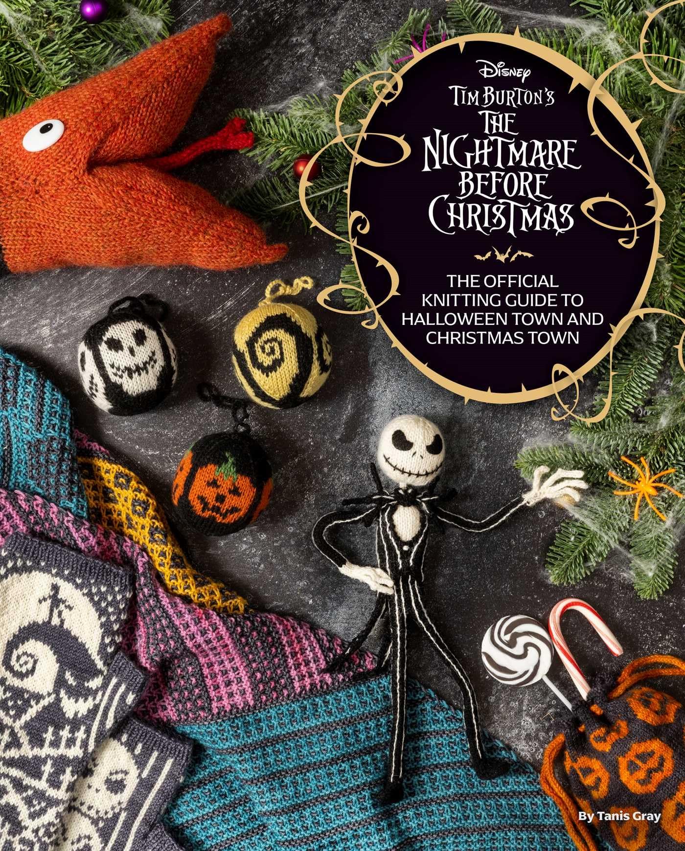 Disney Tim Burton's Nightmare Before Christmas: The Official Knitting Guide to Halloween Town and Christmas Town Film, Art & Culture