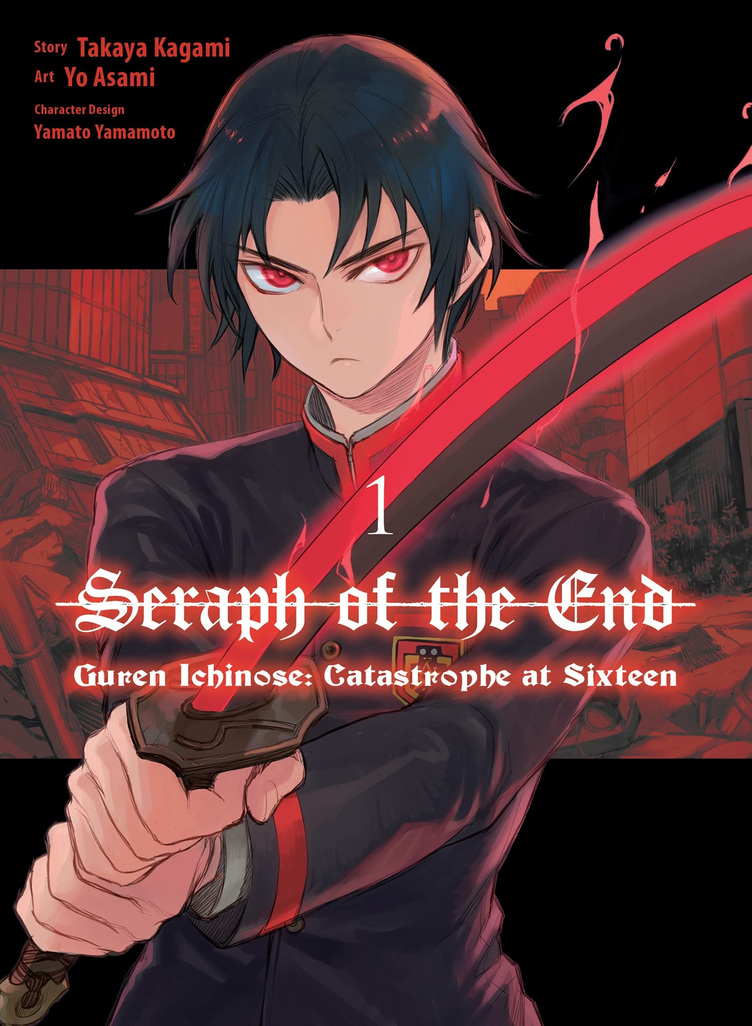 Seraph of the End: Guren Ichinose: Catastrophe at Sixteen (manga) 1 Manga