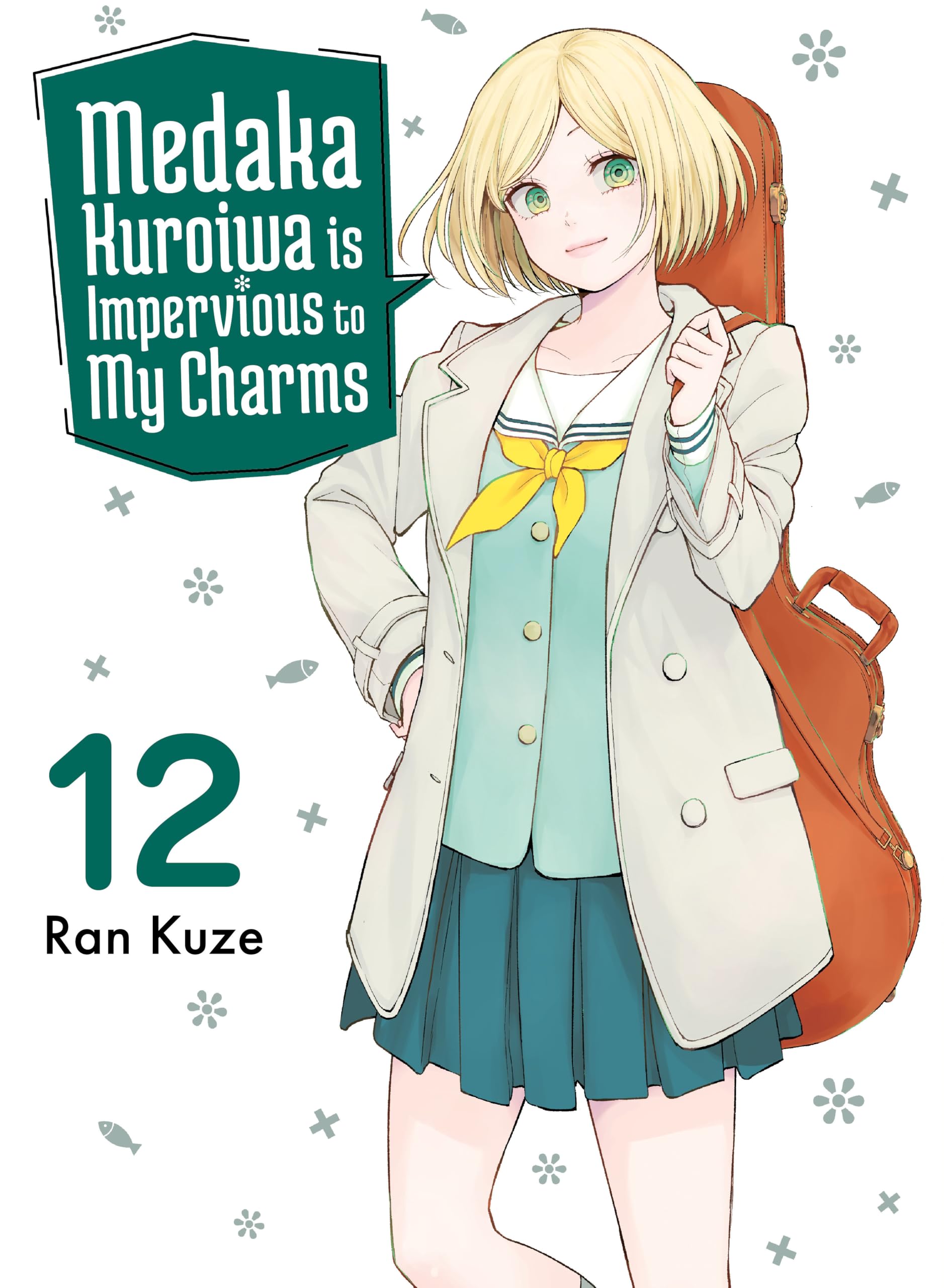 Medaka Kuroiwa Is Impervious to My Charms 12 Manga