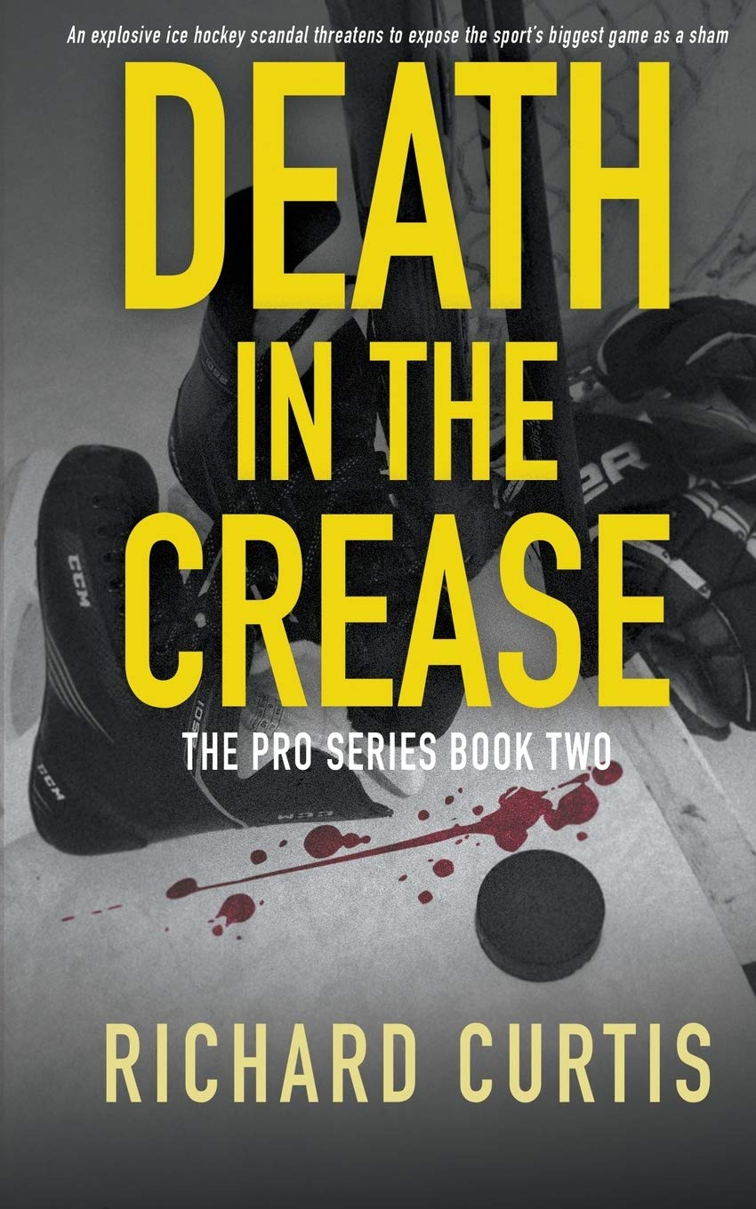 Death In The Crease (The Pro, Band 2) Action & Adventure