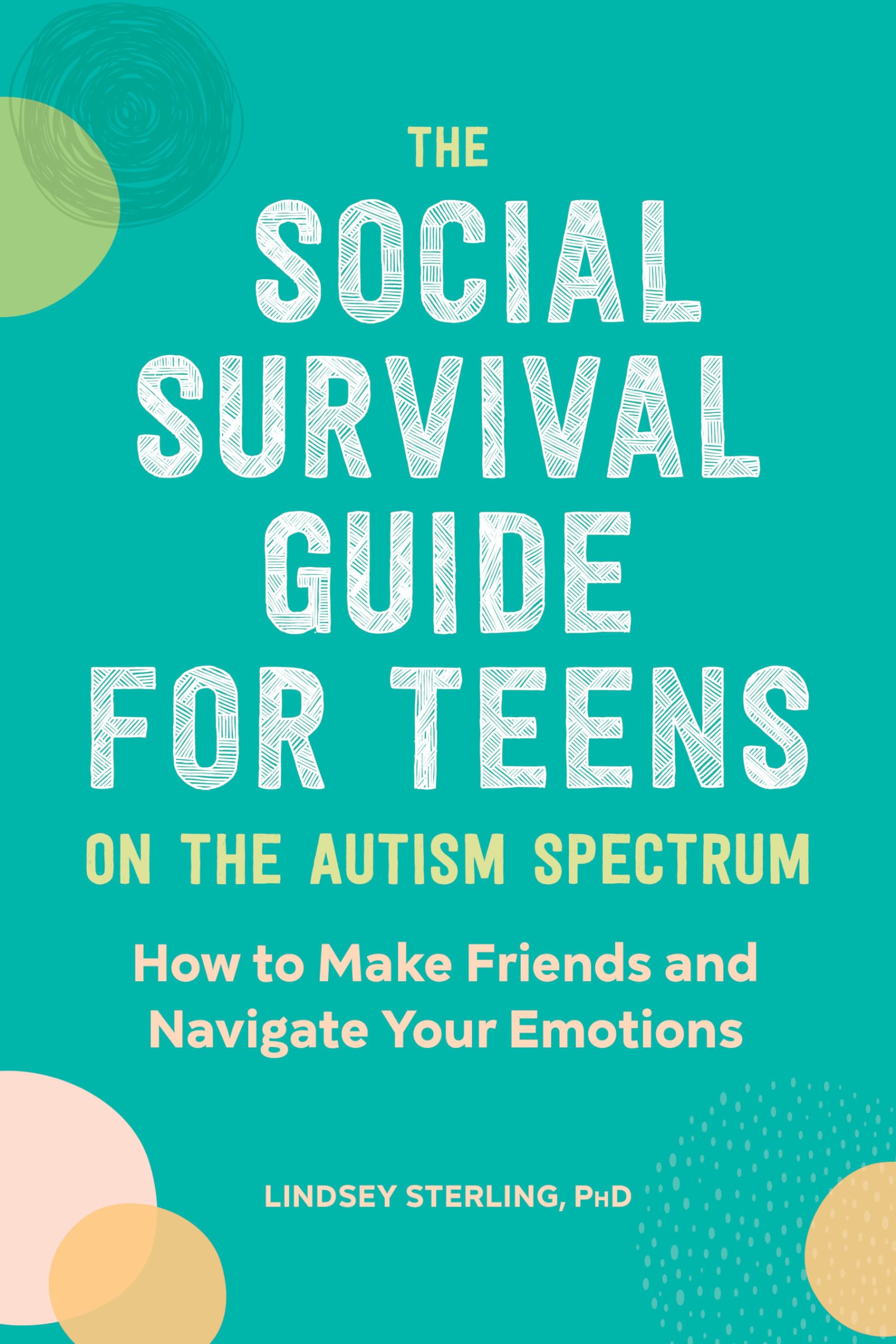 The Social Survival Guide for Teens on the Autism Spectrum Medicine