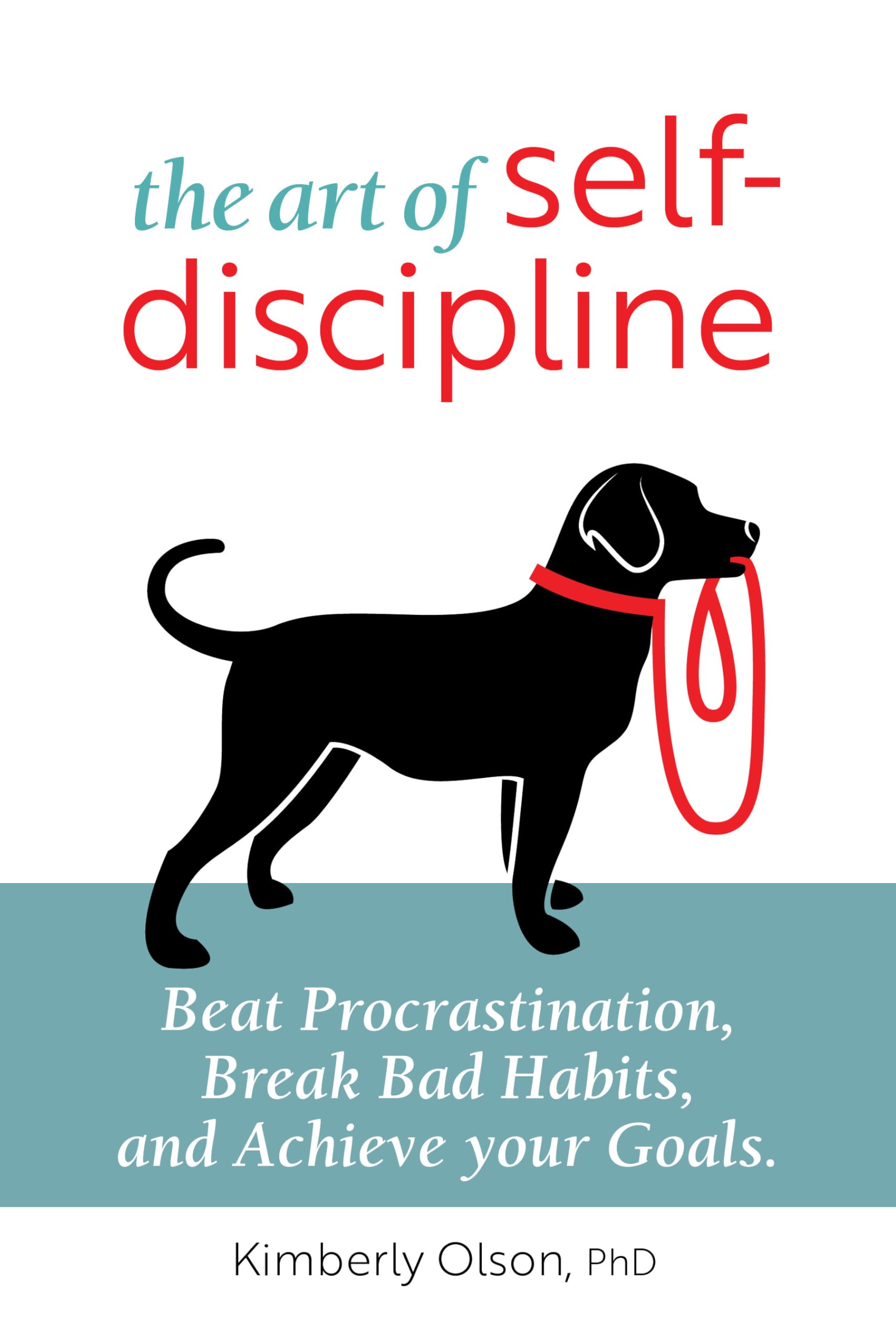 The Art of Self-Discipline Business, Finance & Career