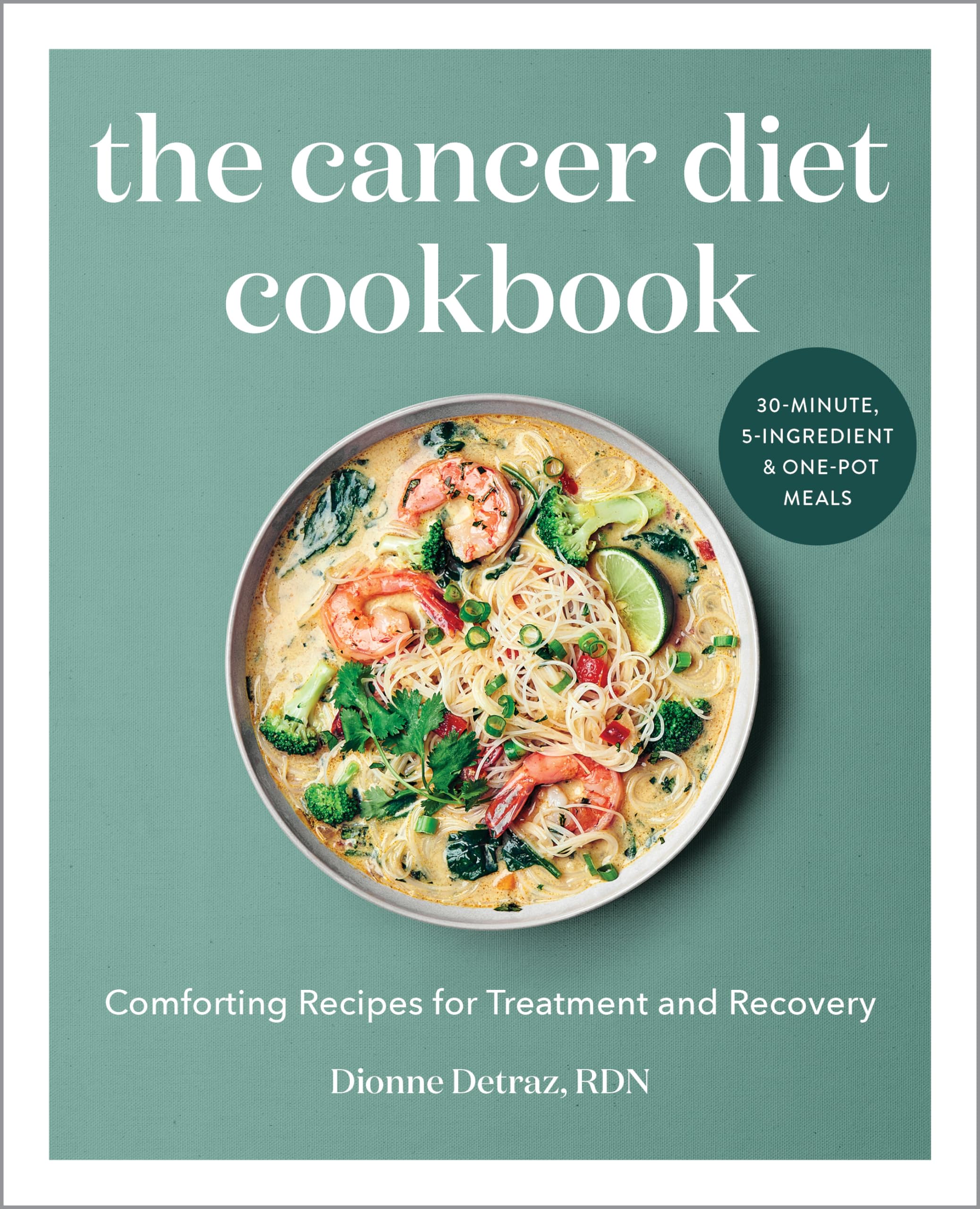 The Cancer Diet Cookbook Medicine