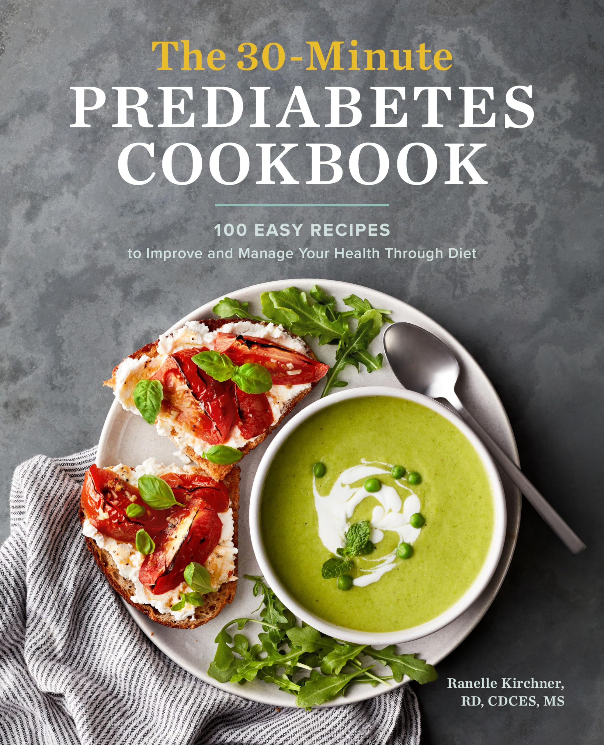 The 30-Minute Prediabetes Cookbook Medicine