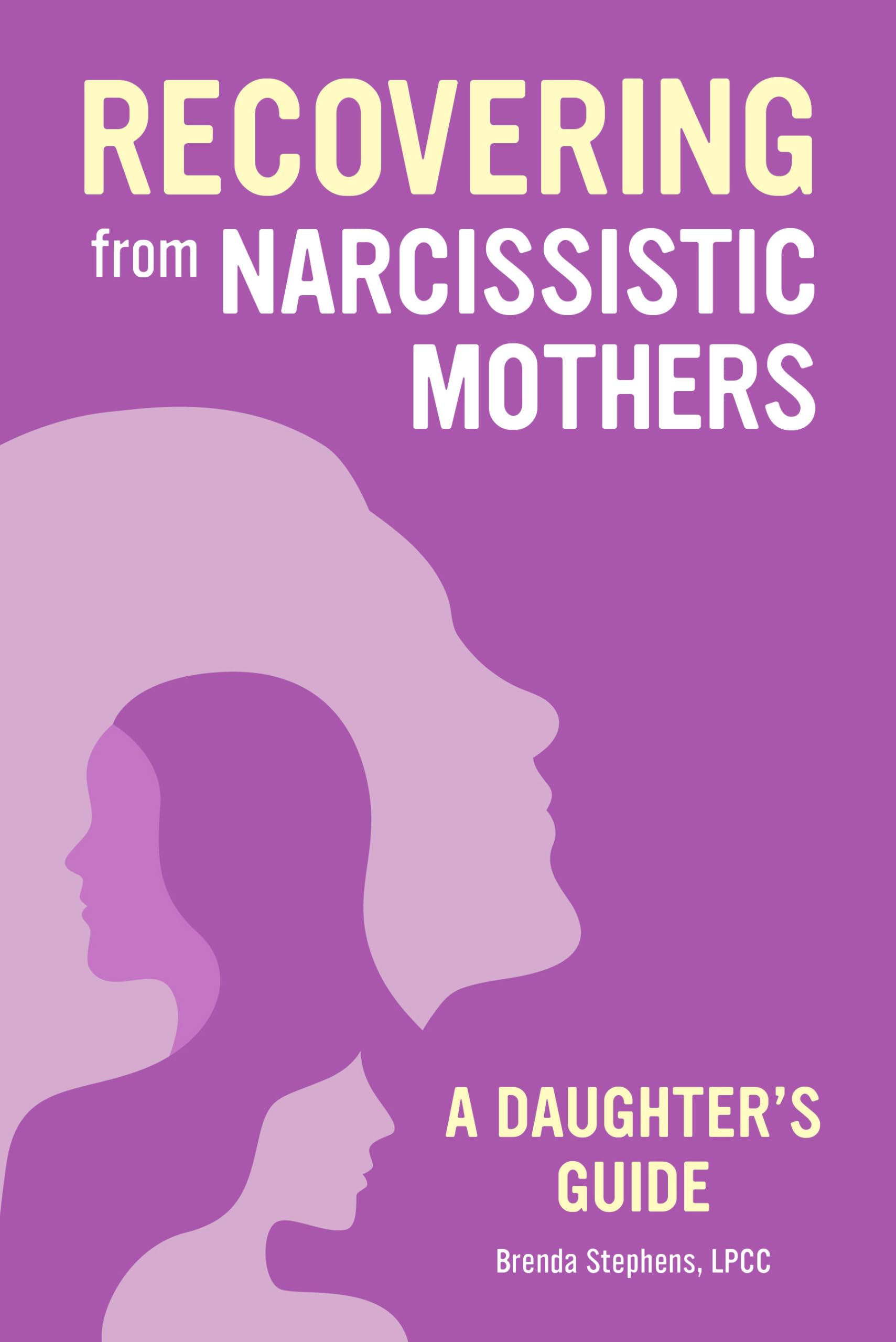 Recovering from Narcissistic Mothers Partnership & Love