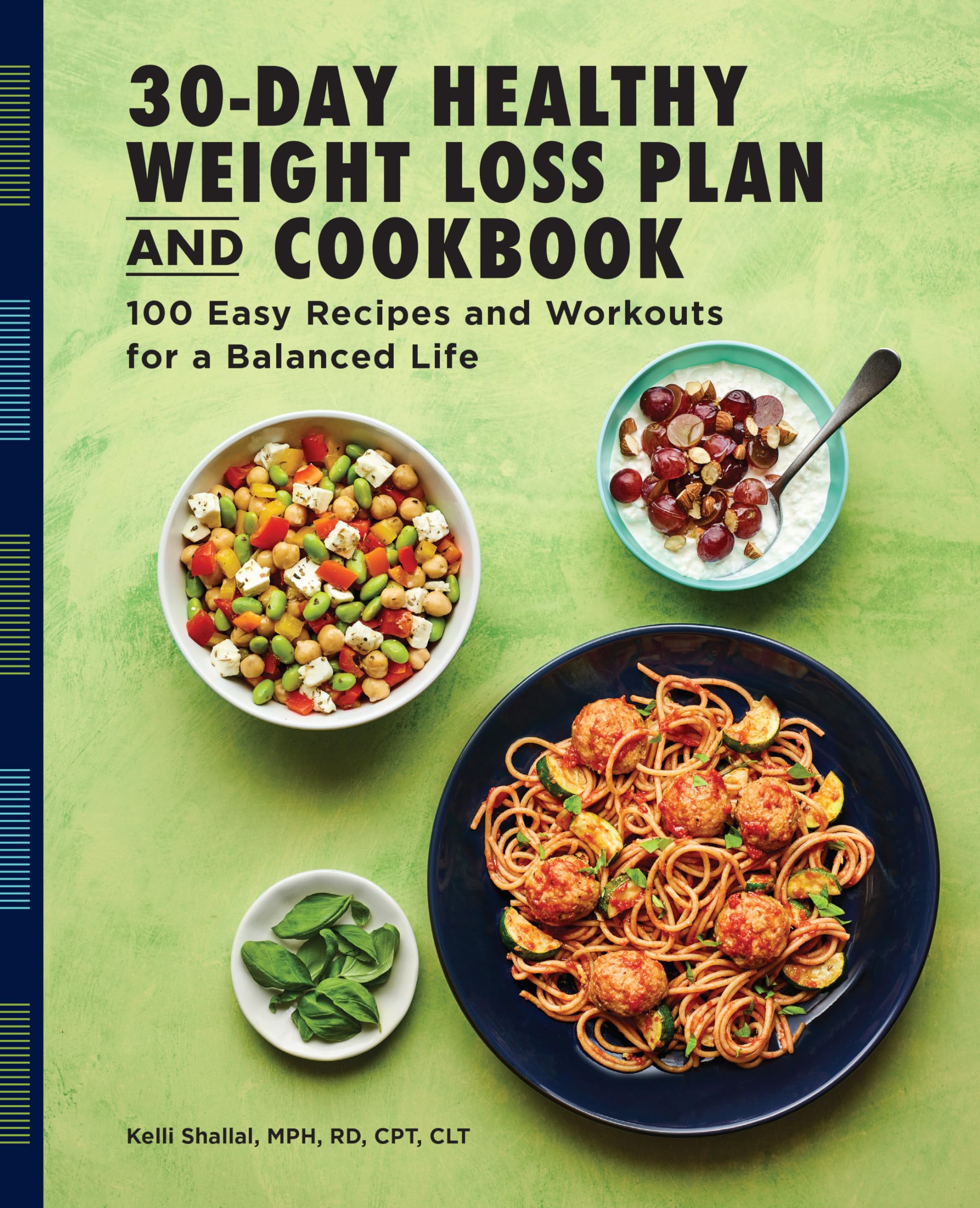 The 30-Day Healthy Weight Loss Plan and Cookbook Health, Nutrition & Fitness