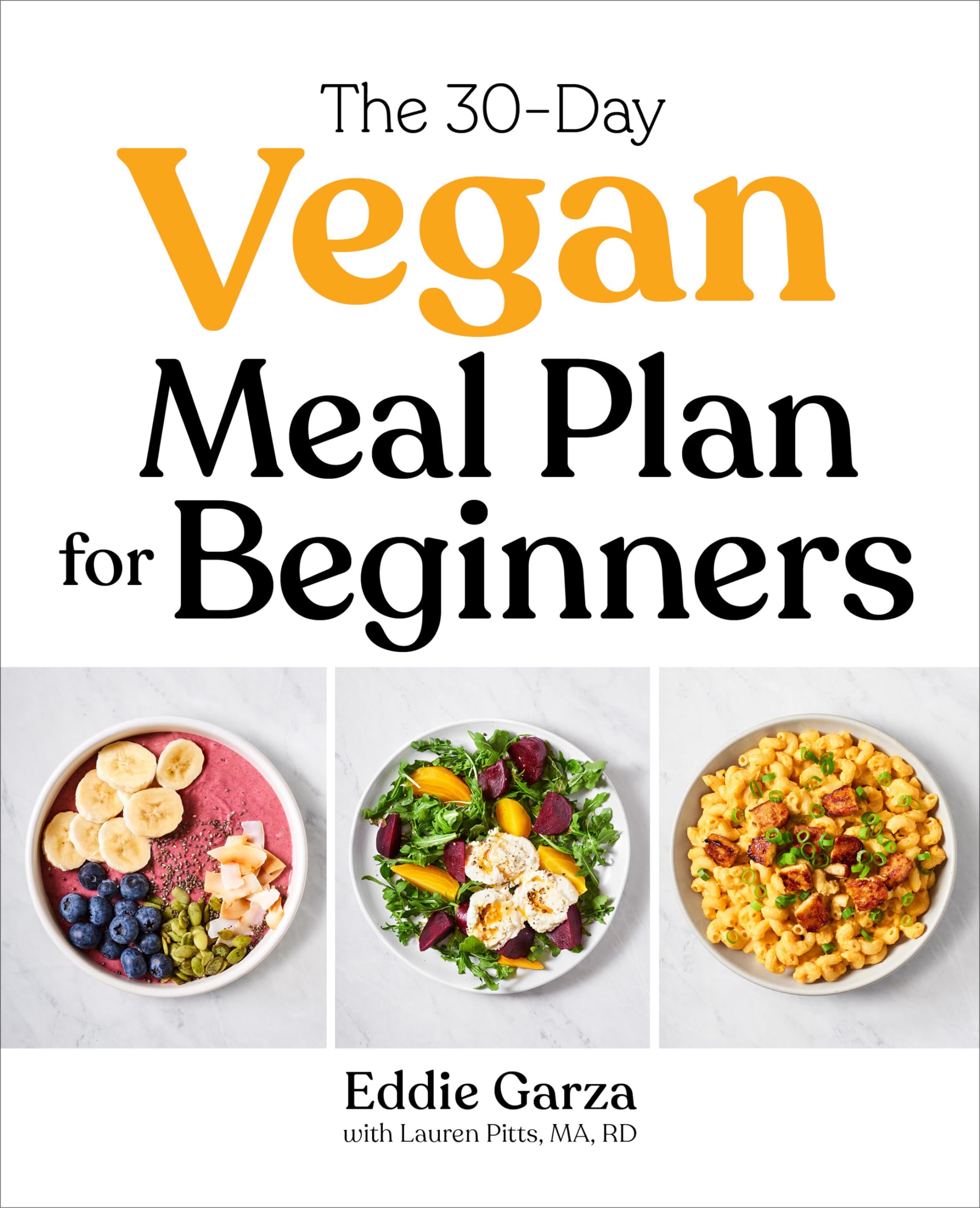 The 30-Day Vegan Meal Plan for Beginners Leisure, Home & Garden