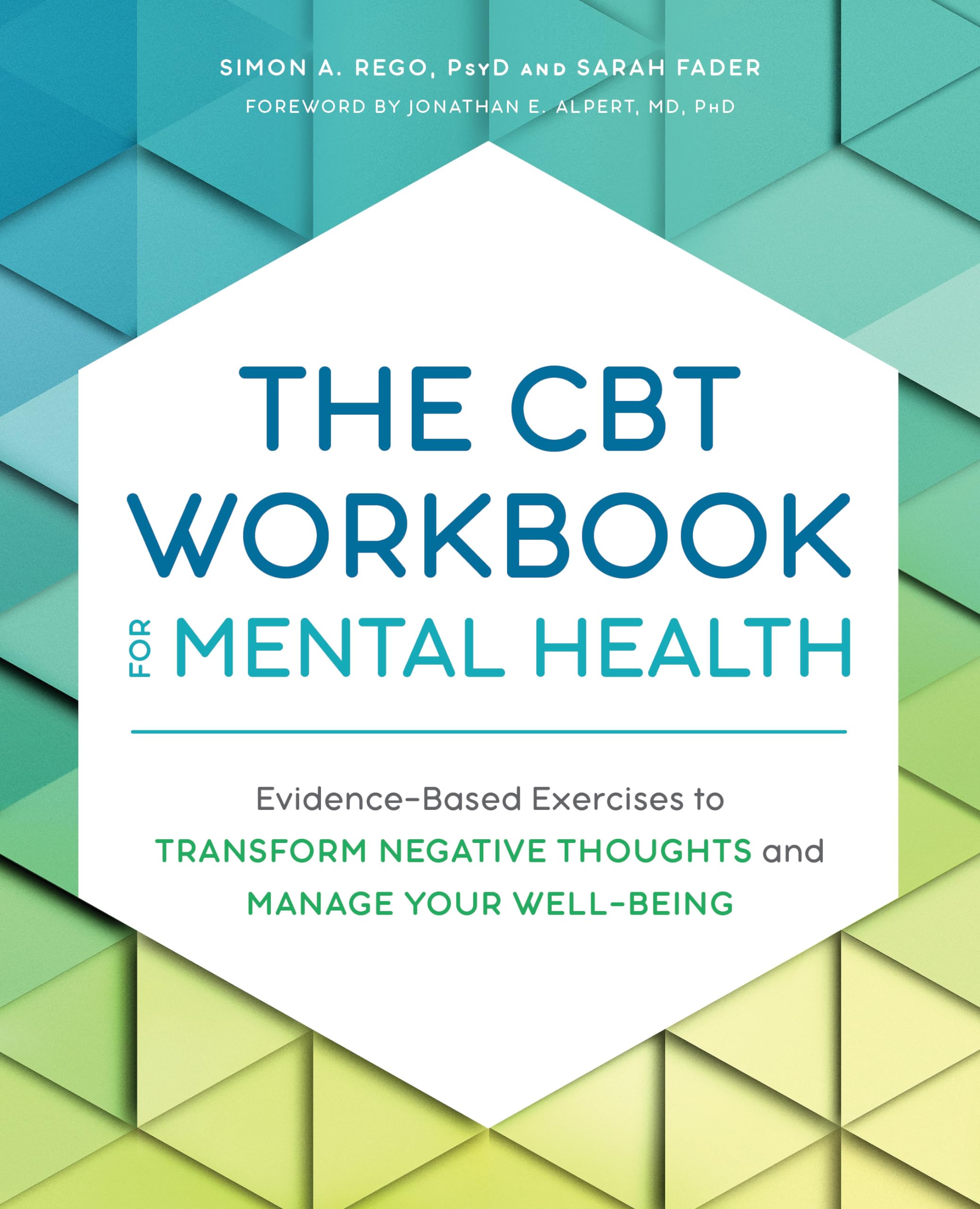The CBT Workbook for Mental Health Psychology