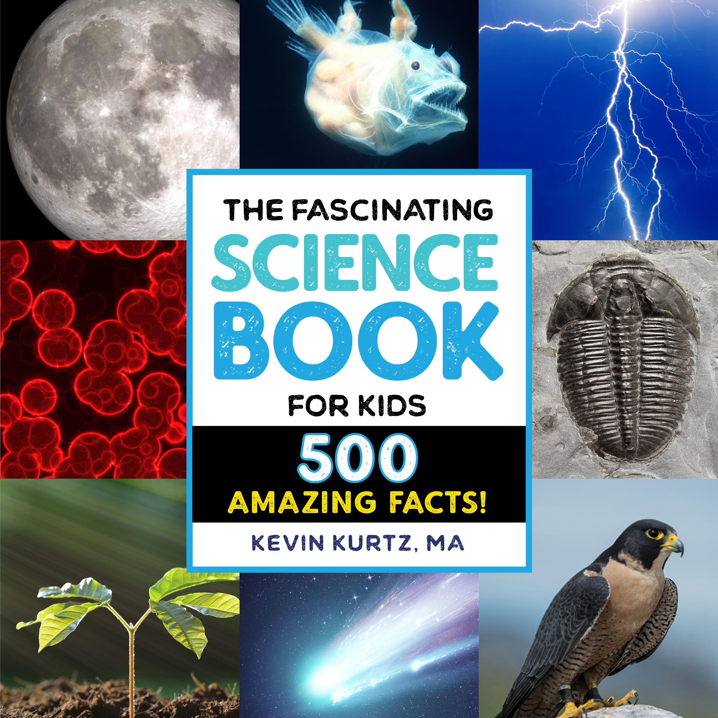 The Fascinating Science Book for Kids Geology & Geography