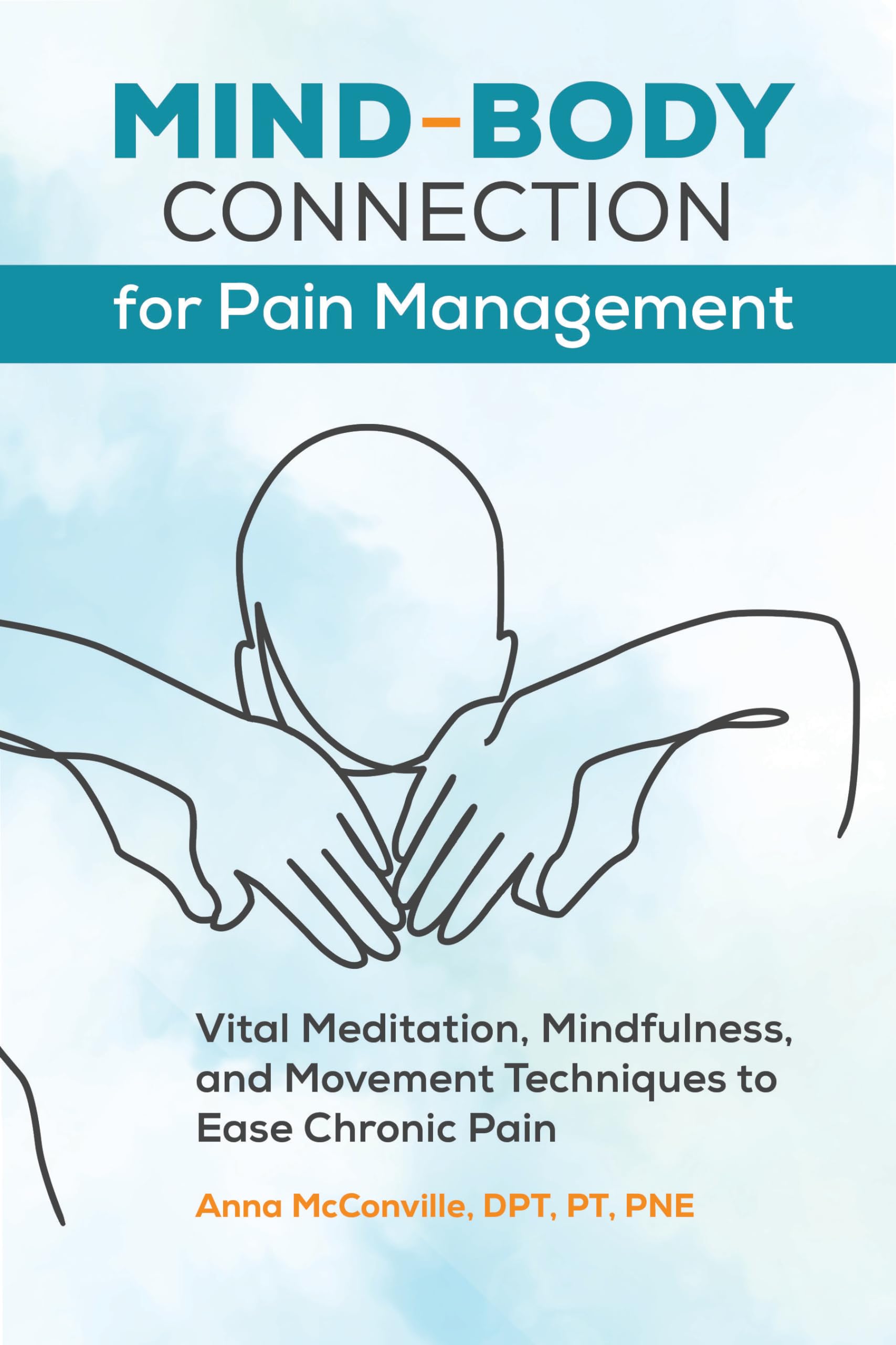 Mind-Body Connection for Pain Management Medicine