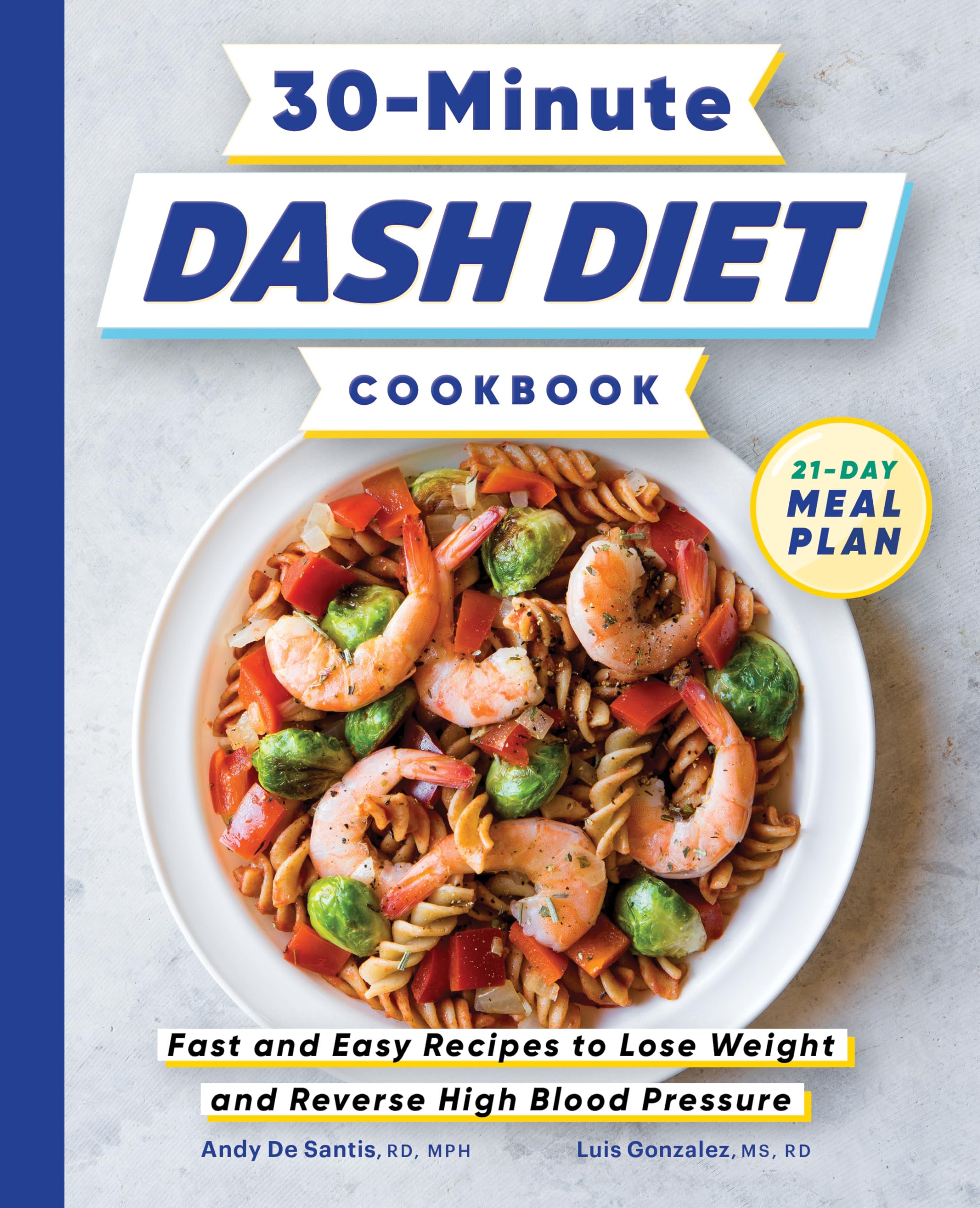 Product Image: 30-Minute DASH Diet Cookbook