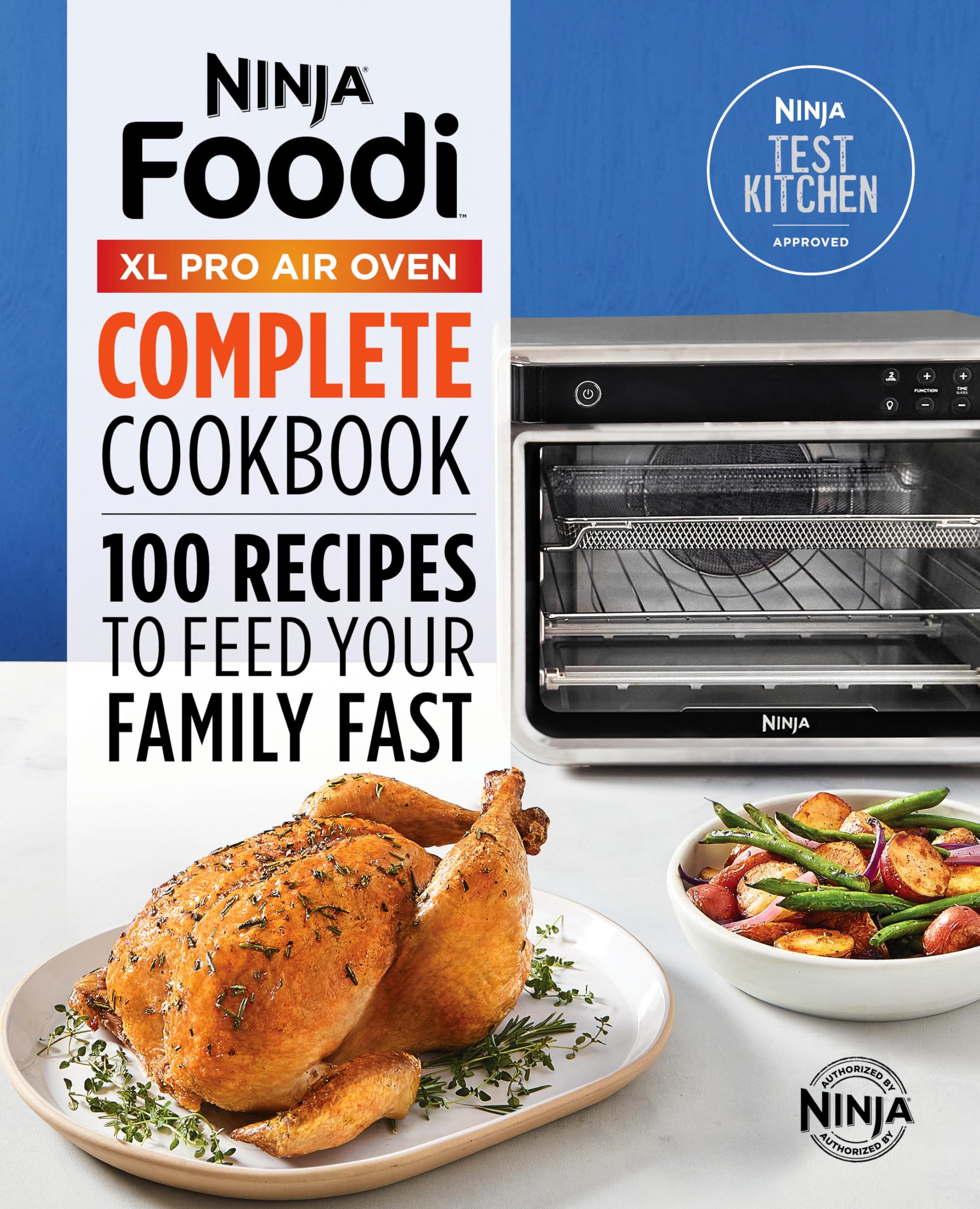 The Official Ninja® Foodi(TM) XL Pro Air Oven Complete Cookbook Leisure, Home & Garden