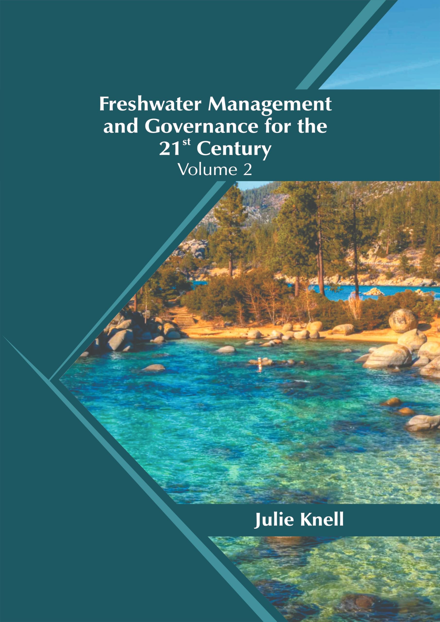 Freshwater Management and Governance for the 21st Century: Volume 2 Mathematics