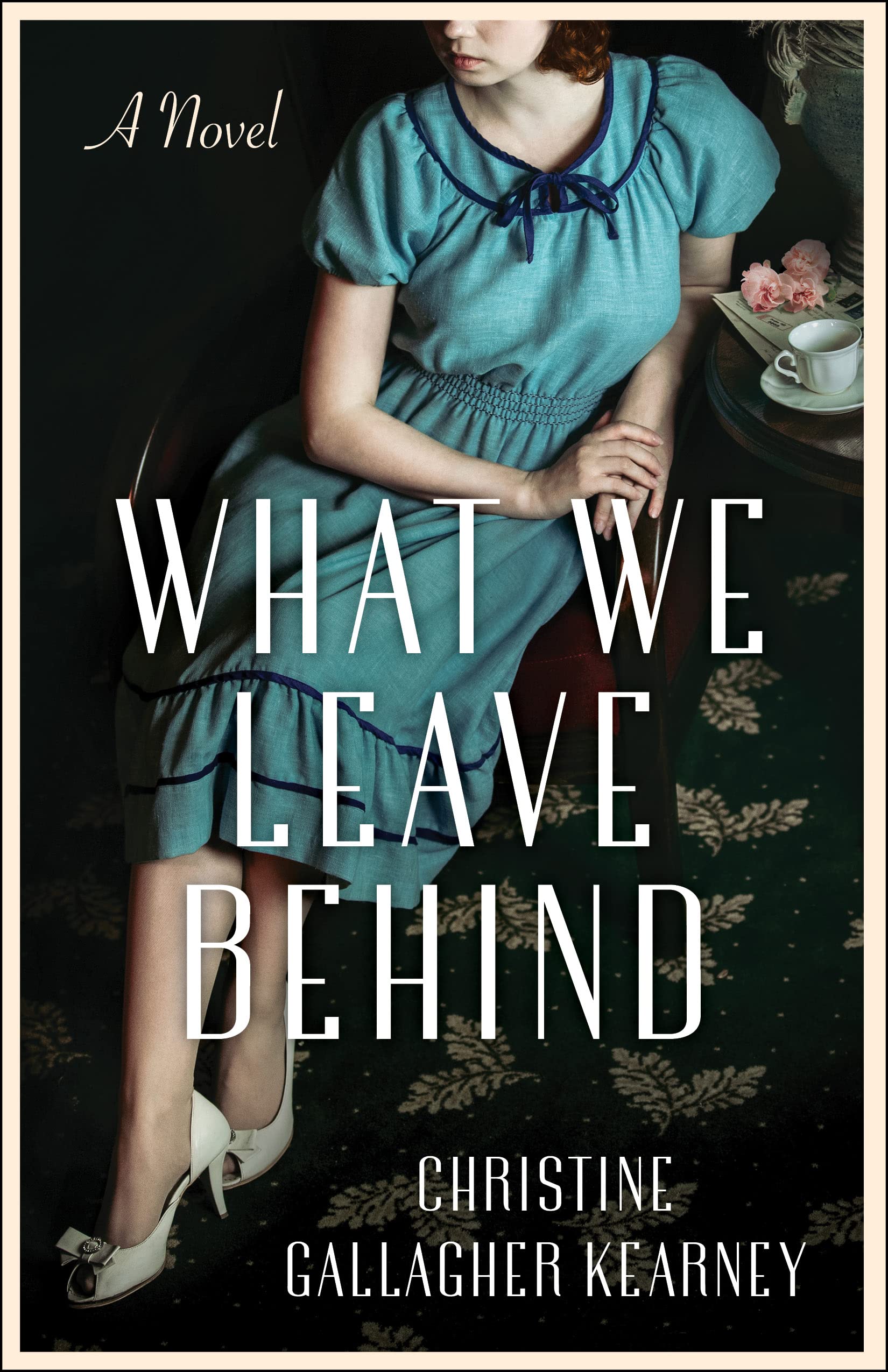 What We Leave Behind: A Novel Contemporary literature