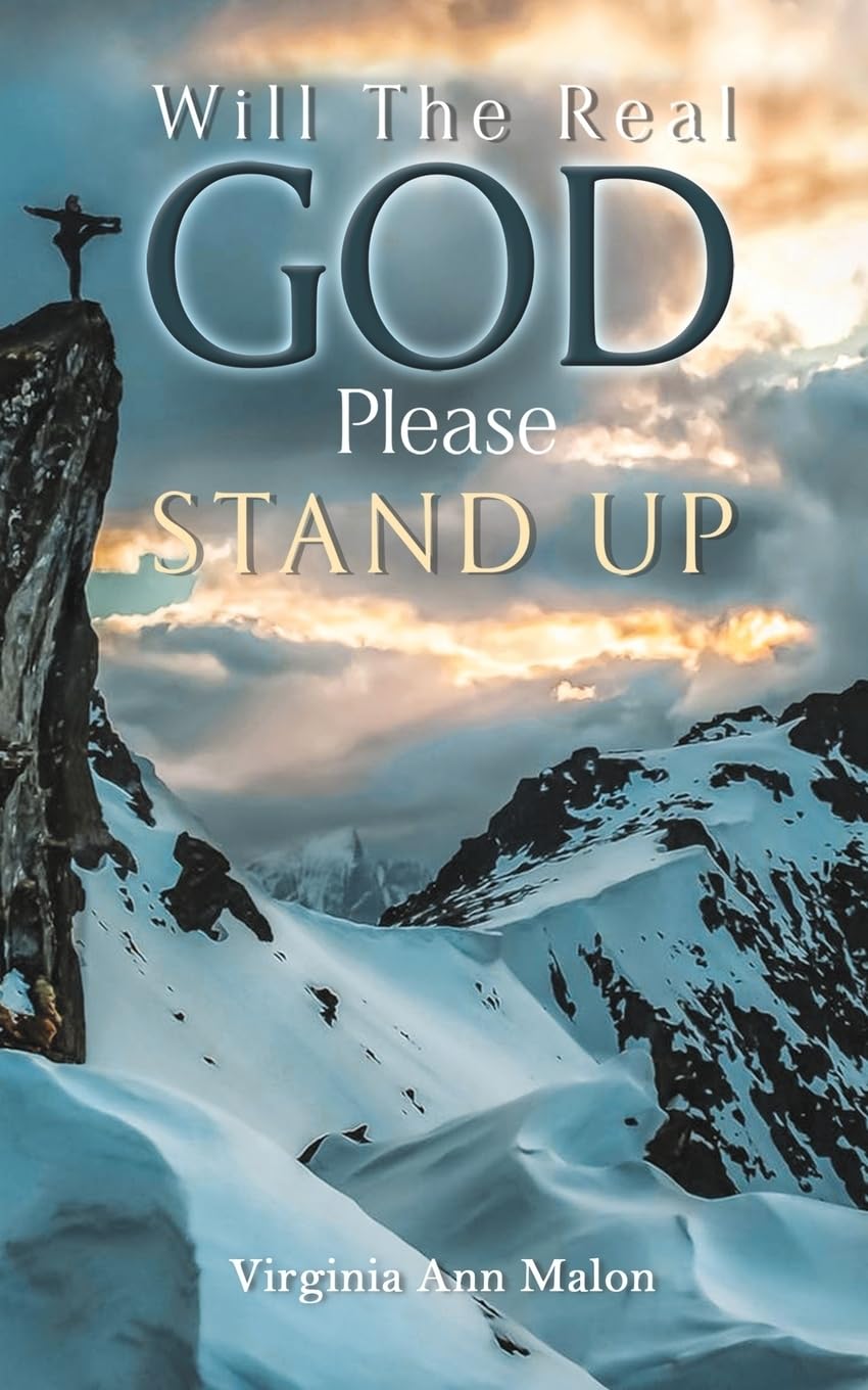 Malon, V: WILL THE REAL GOD PLEASE STAND Religion & Esotericism