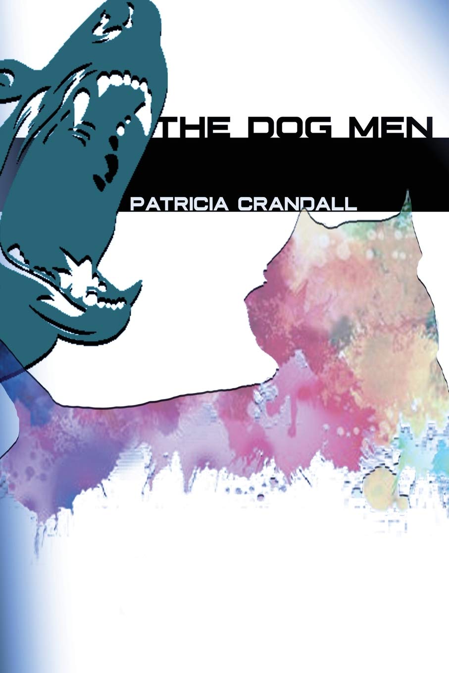 The Dog Men Fiction