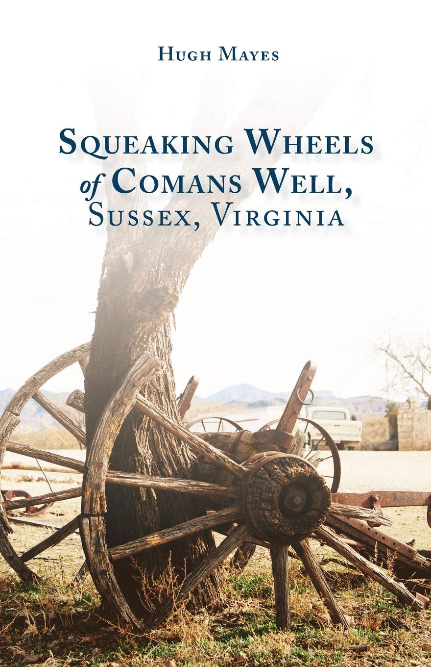 Squeaking Wheels of Comans Well, Sussex, Virginia Parents & Children