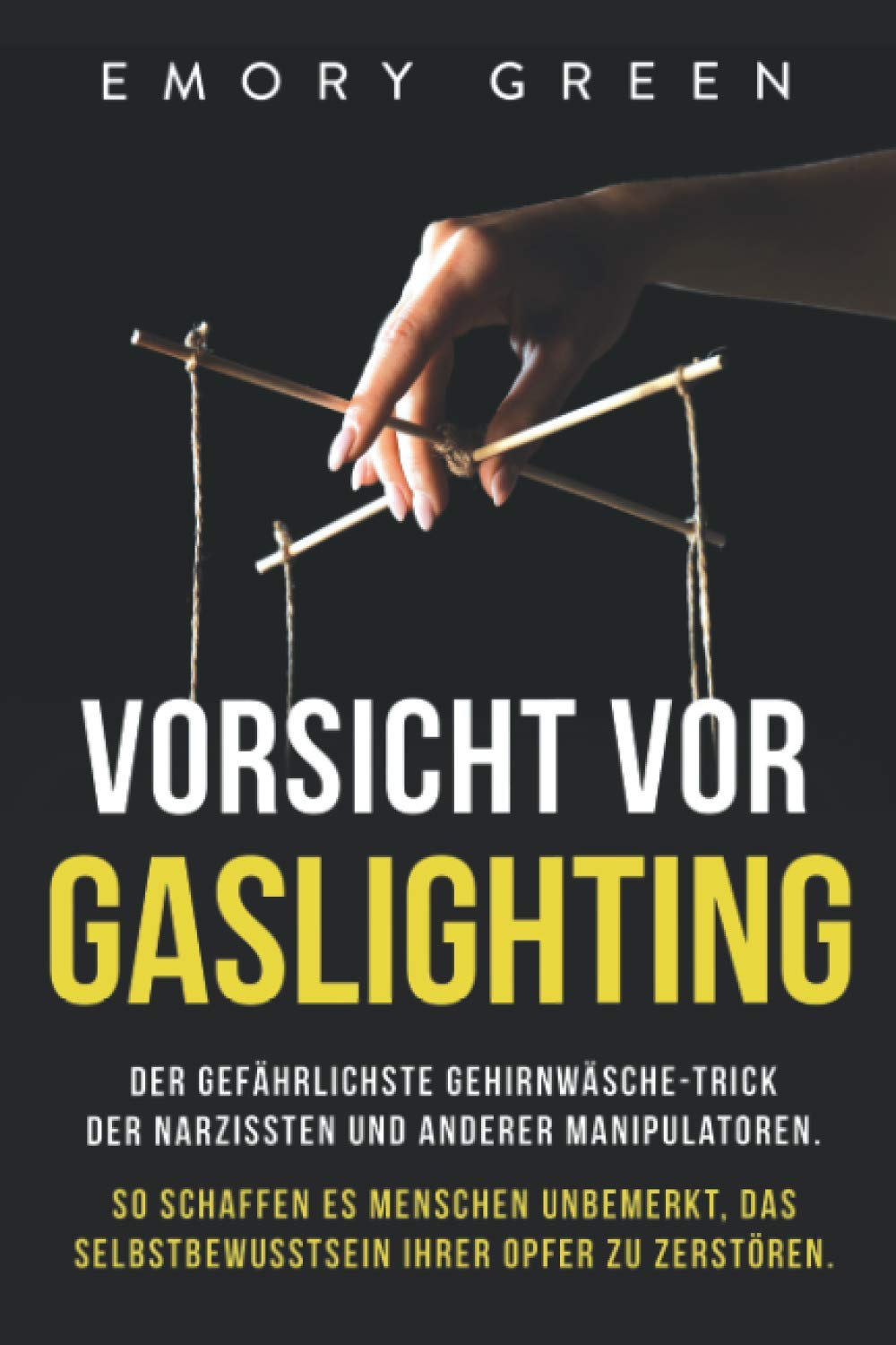 Vorsicht vor Gaslighting Medicine Books