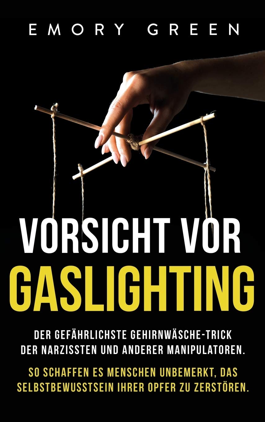 Vorsicht vor Gaslighting Medicine