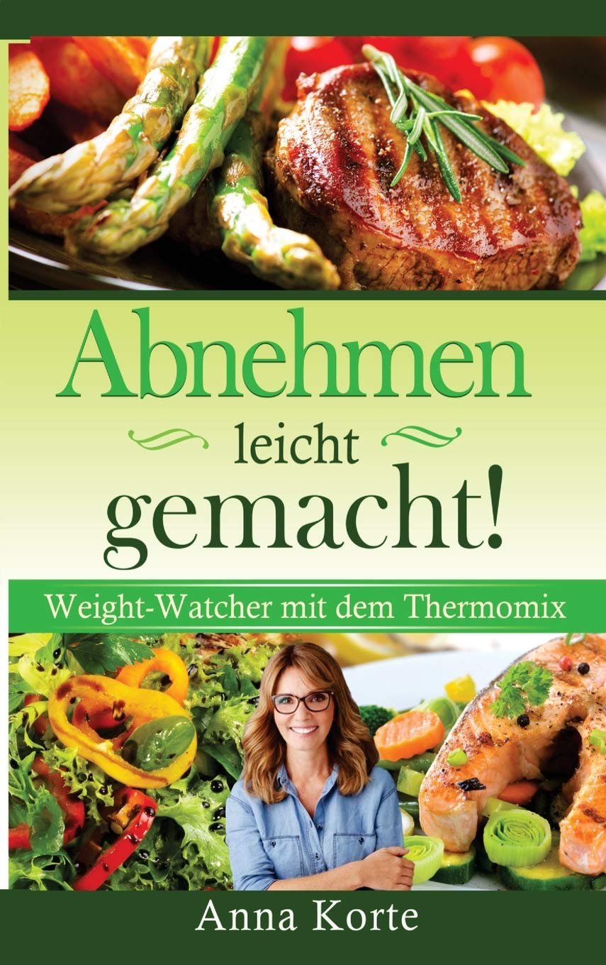 Abnehmen leicht gemacht! Nach Punkten kochen mit dem Thermomix book