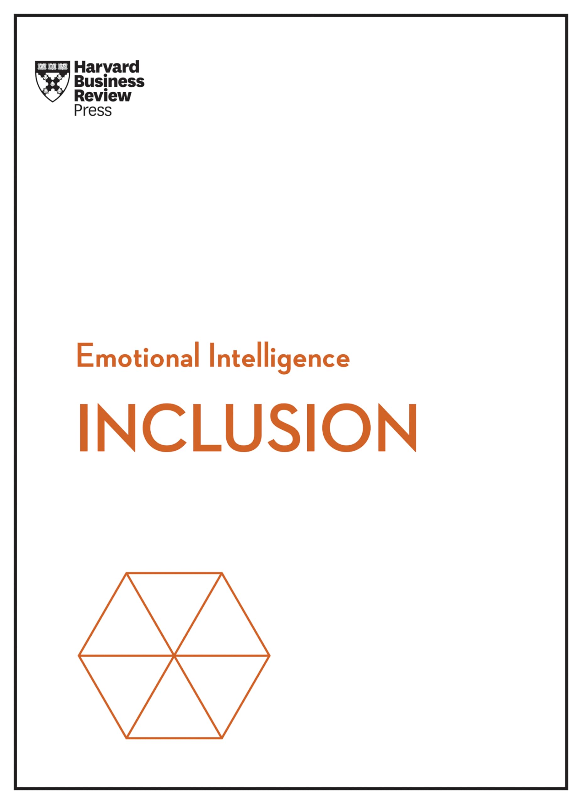 Inclusion (HBR Emotional Intelligence Series) Law