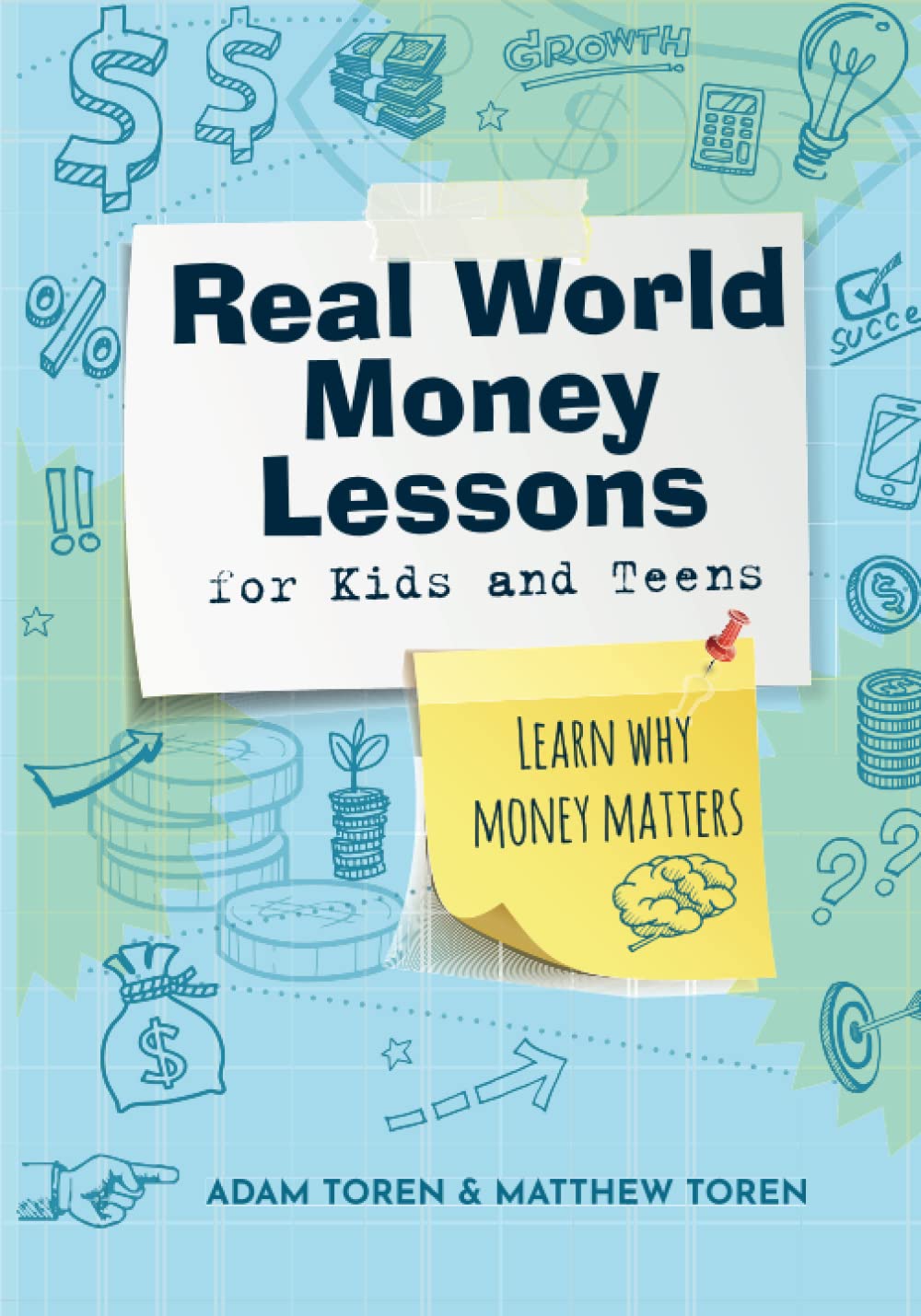 Real World Money Lessons: for Kids and Teens (Kidpreneurs, Band 3) Business, Finance & Career
