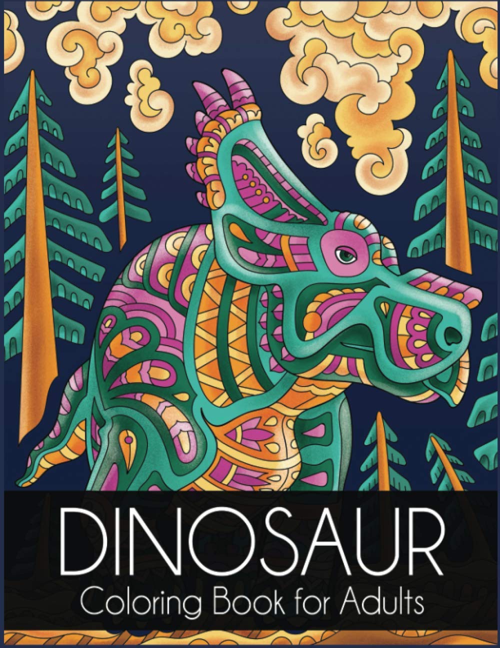 Dinosaur Coloring Book for Adults: Stress-Relieving and Relaxing Designs Hobbies & Crafts