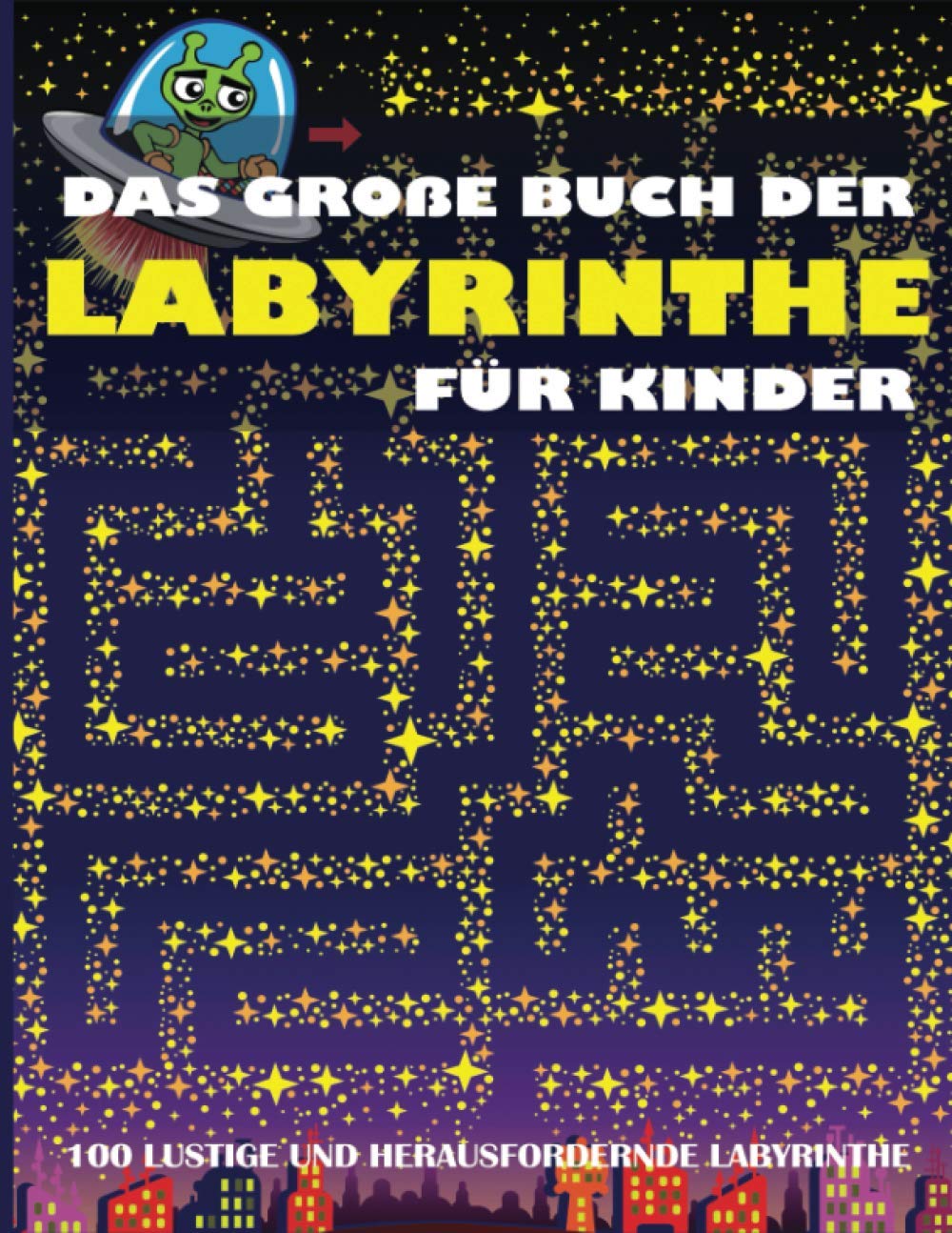 Das große Buch der Labyrinthe für Kinder book