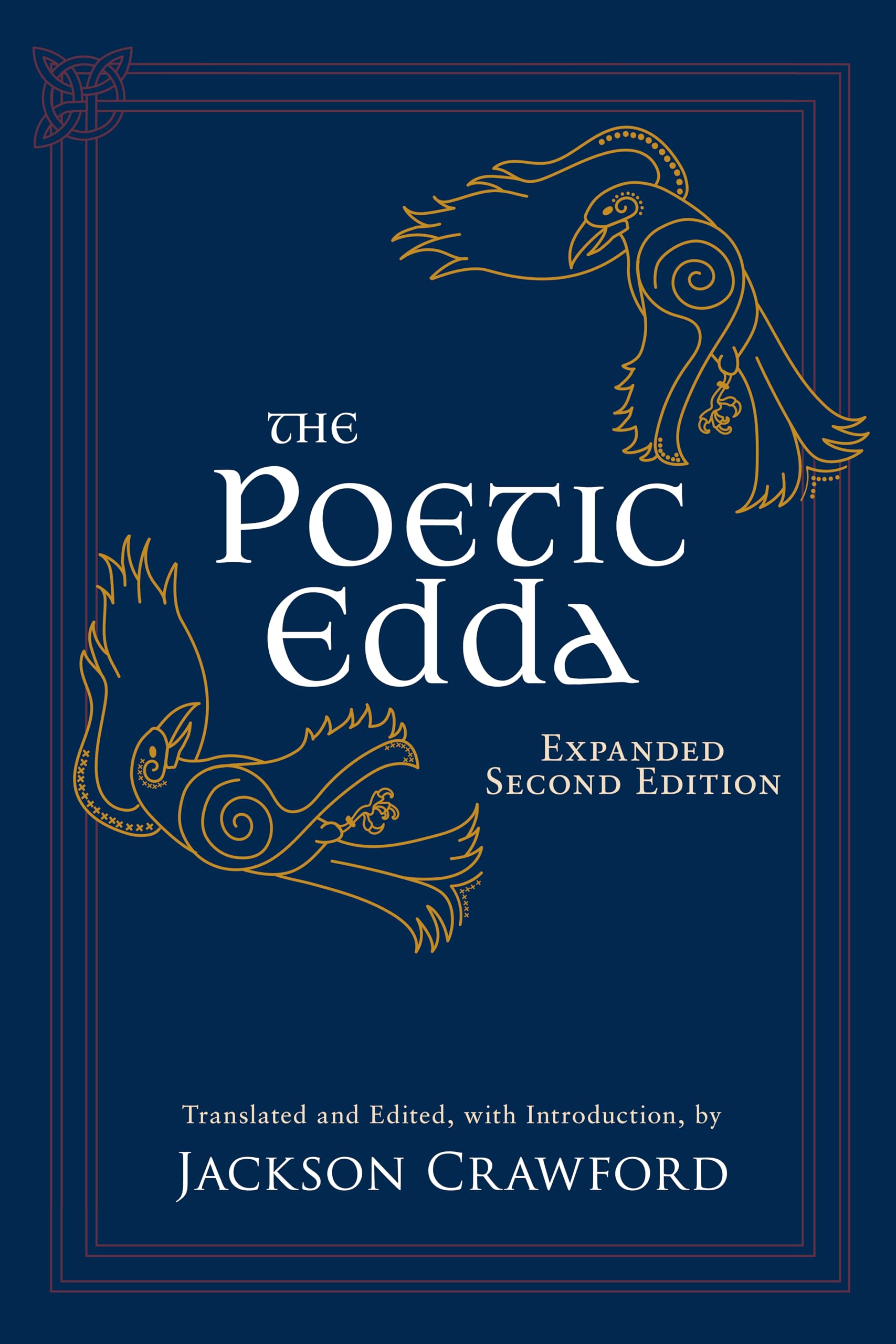 The Poetic Edda: Expanded Second Edition: Stories of the Norse Gods and Heroes Contemporary literature