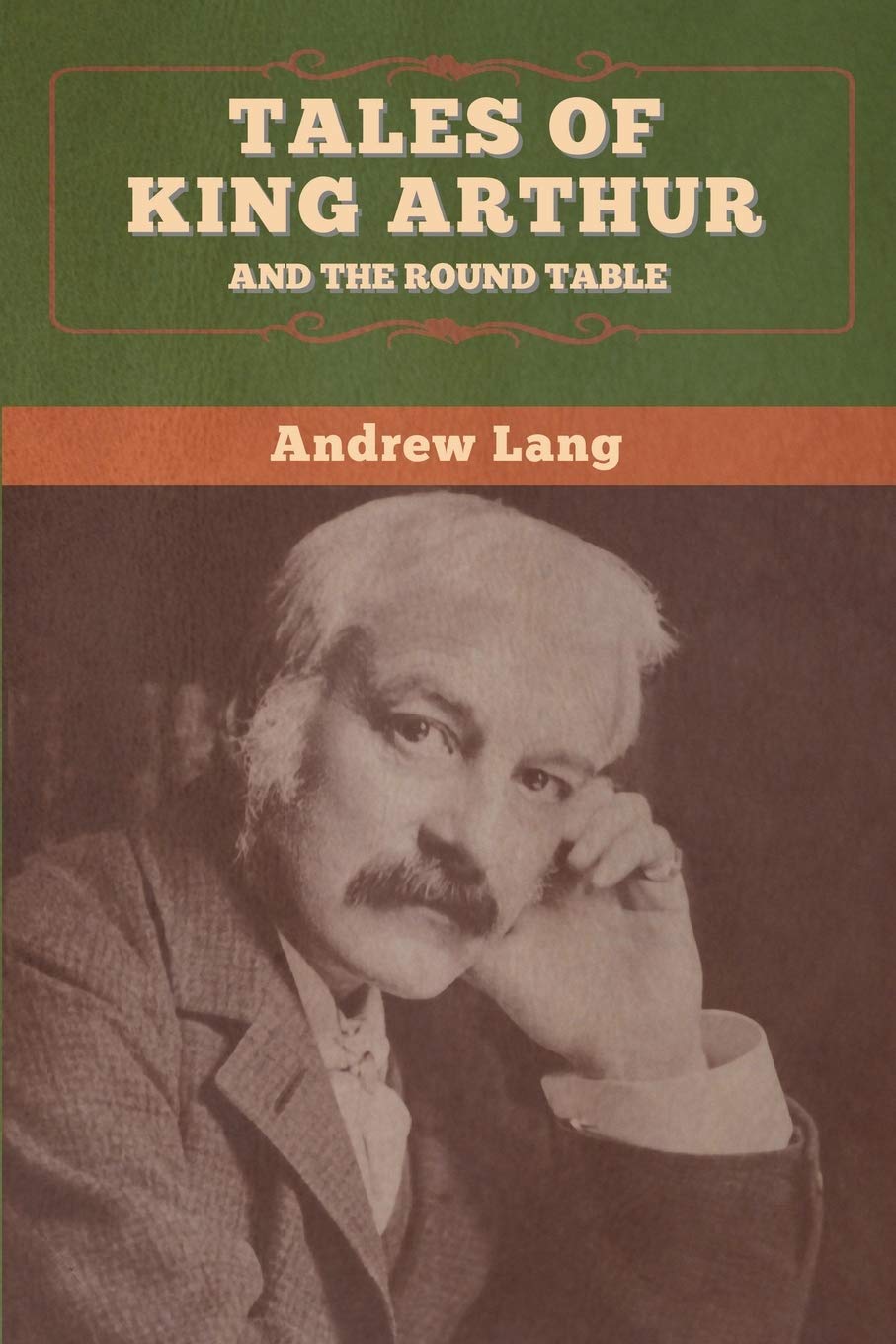 Tales of King Arthur and the Round Table Classics