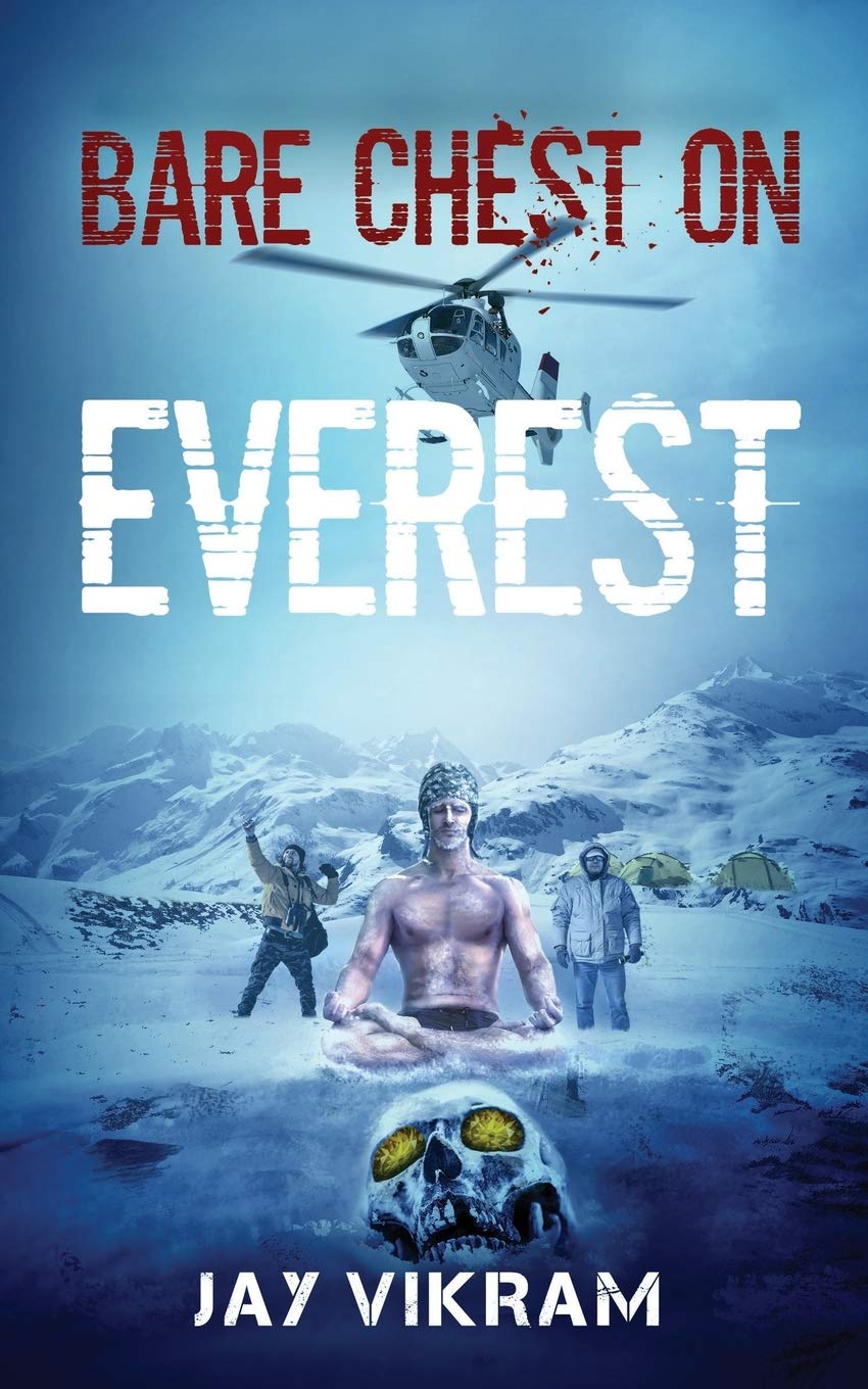 Bare Chest on Everest Action & Adventure