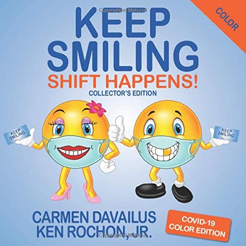 Product Image: Keep Smiling Covid-19 Color Edition