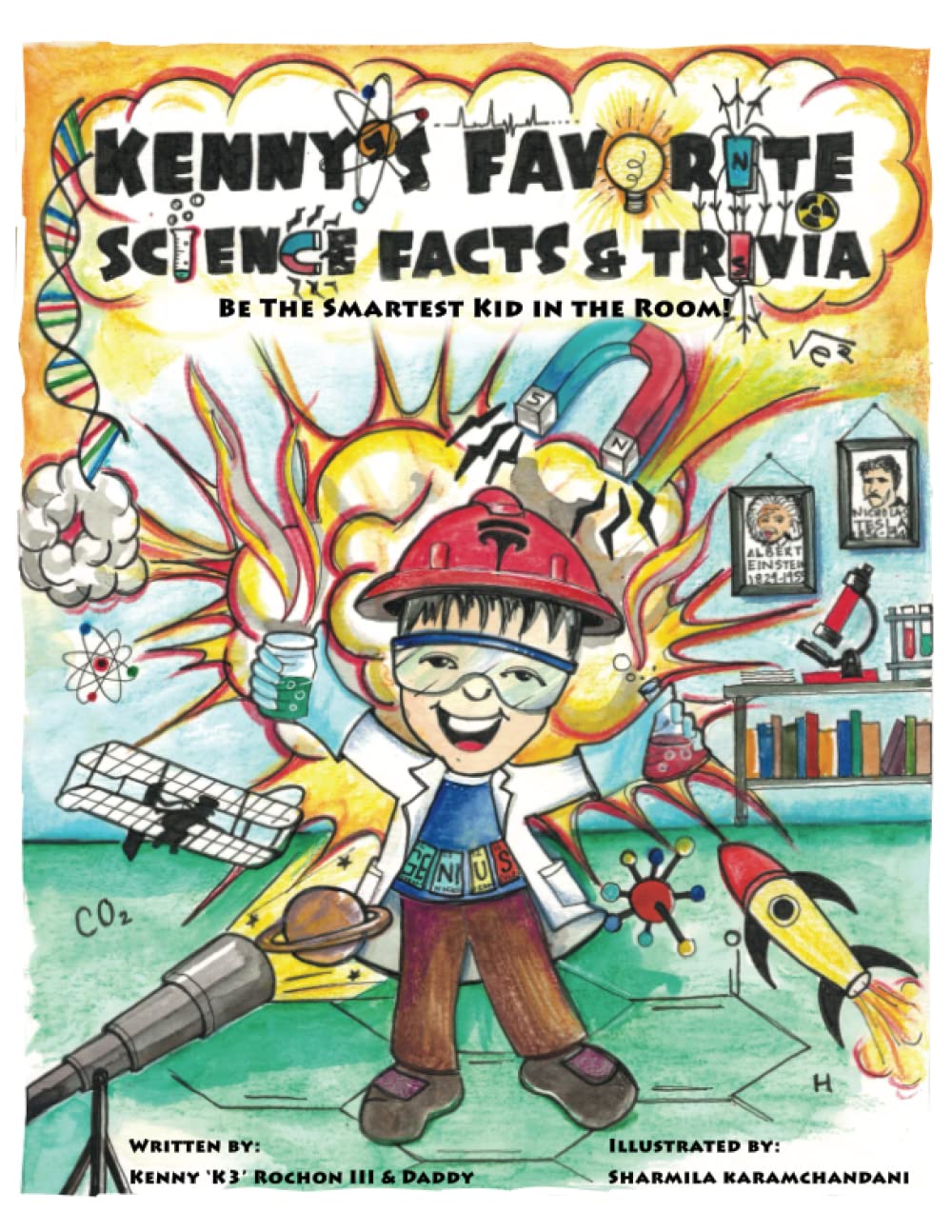 Kenny's Favorite Science Facts & Trivia: Be The Smartest Kid In The Room Non-fiction
