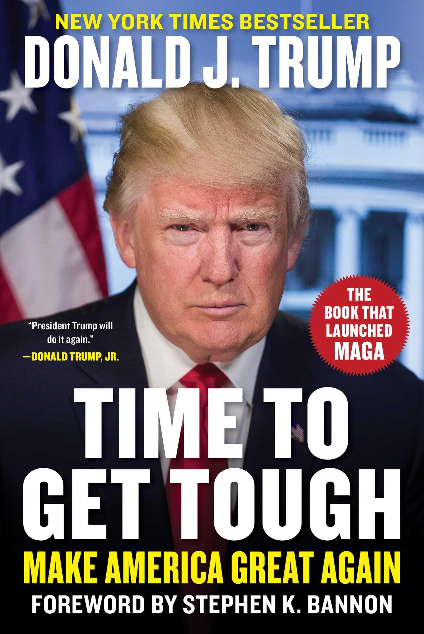 Time to Get Tough: Make America Great Again Politics & Society