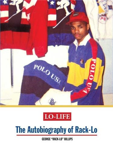 Lo-Life : The Autobiography of Rack-Lo (new edition) Politics & Society