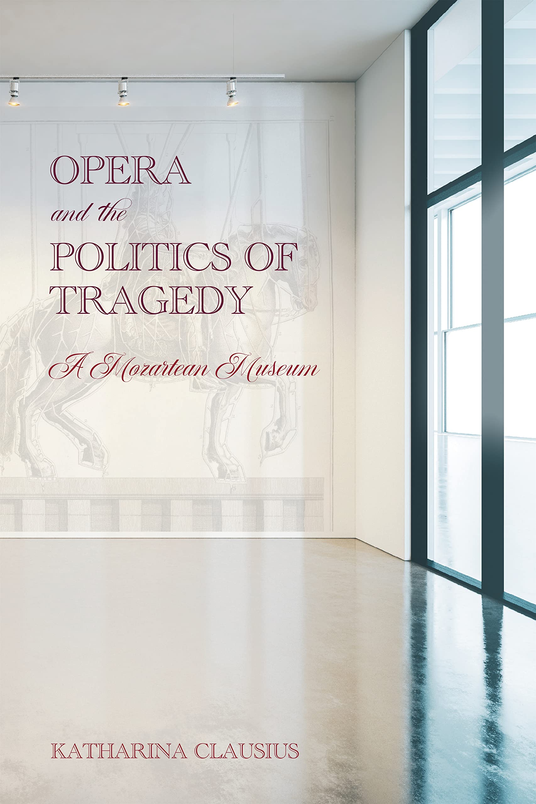 Opera and the Politics of Tragedy Philosophy