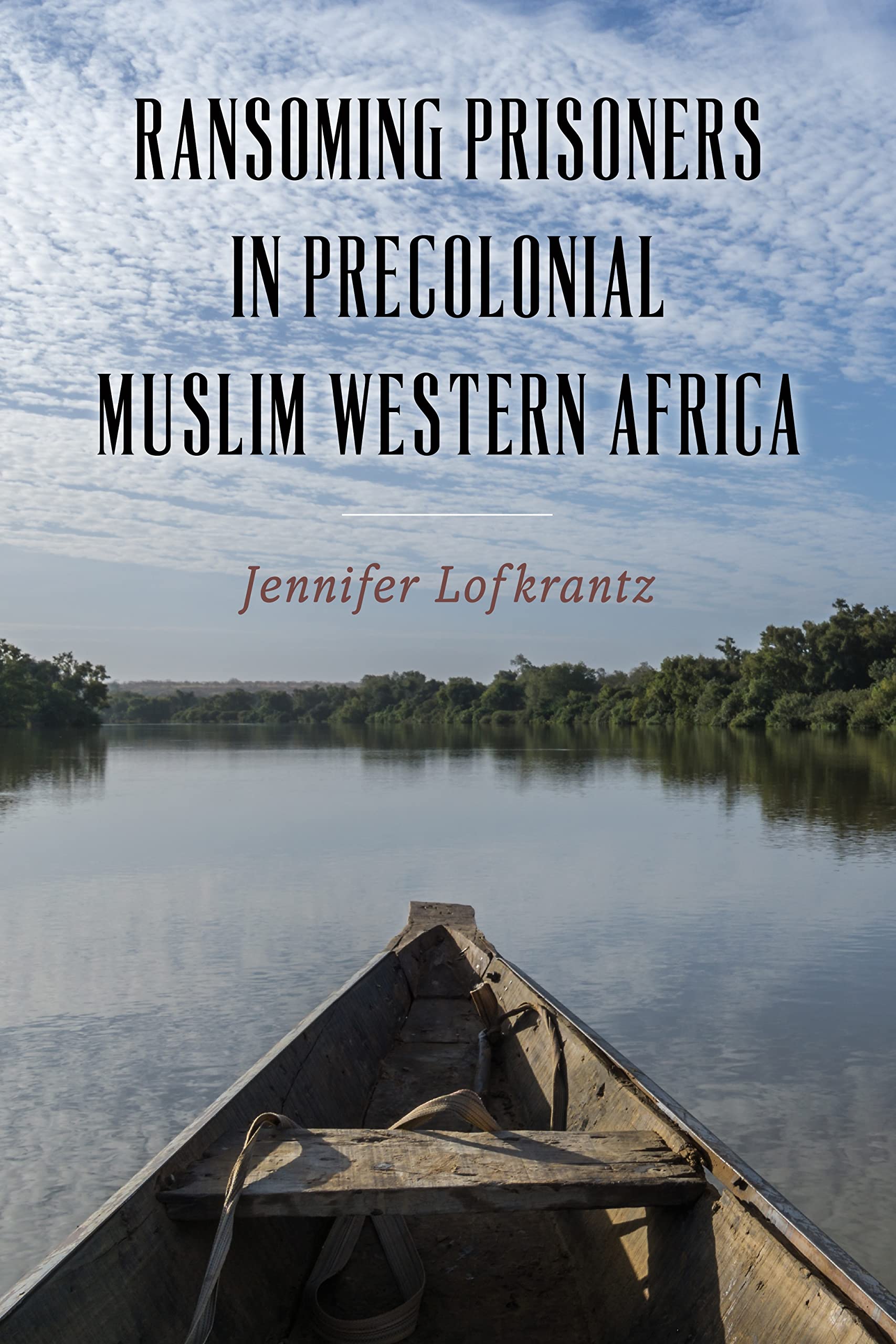Ransoming Prisoners in Precolonial Muslim Western Africa Law