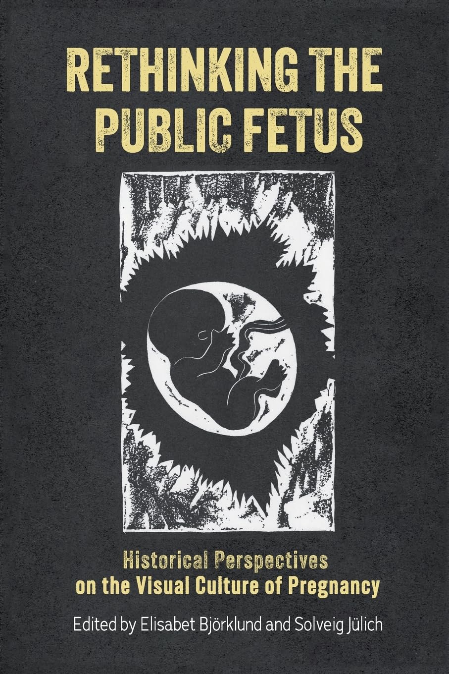 Rethinking the Public Fetus Medicine