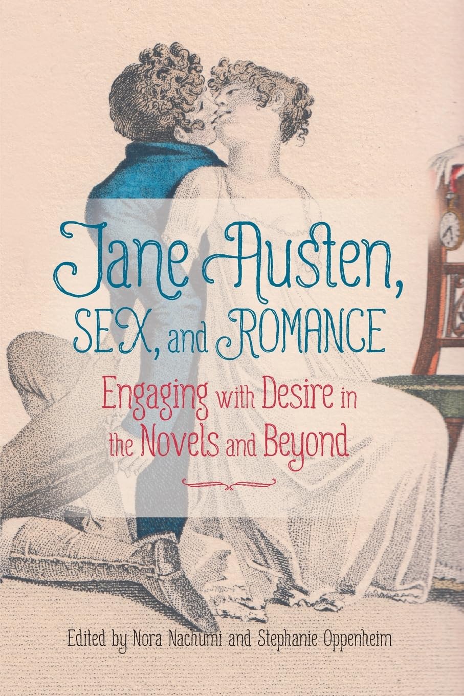 Jane Austen, Sex, and Romance Social Sciences