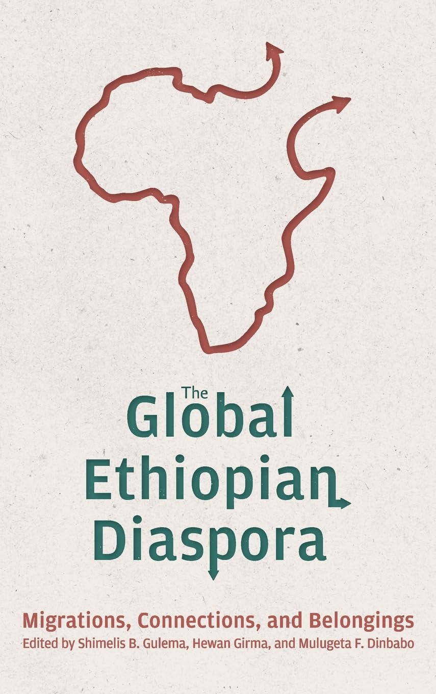 The Global Ethiopian Diaspora Social Sciences