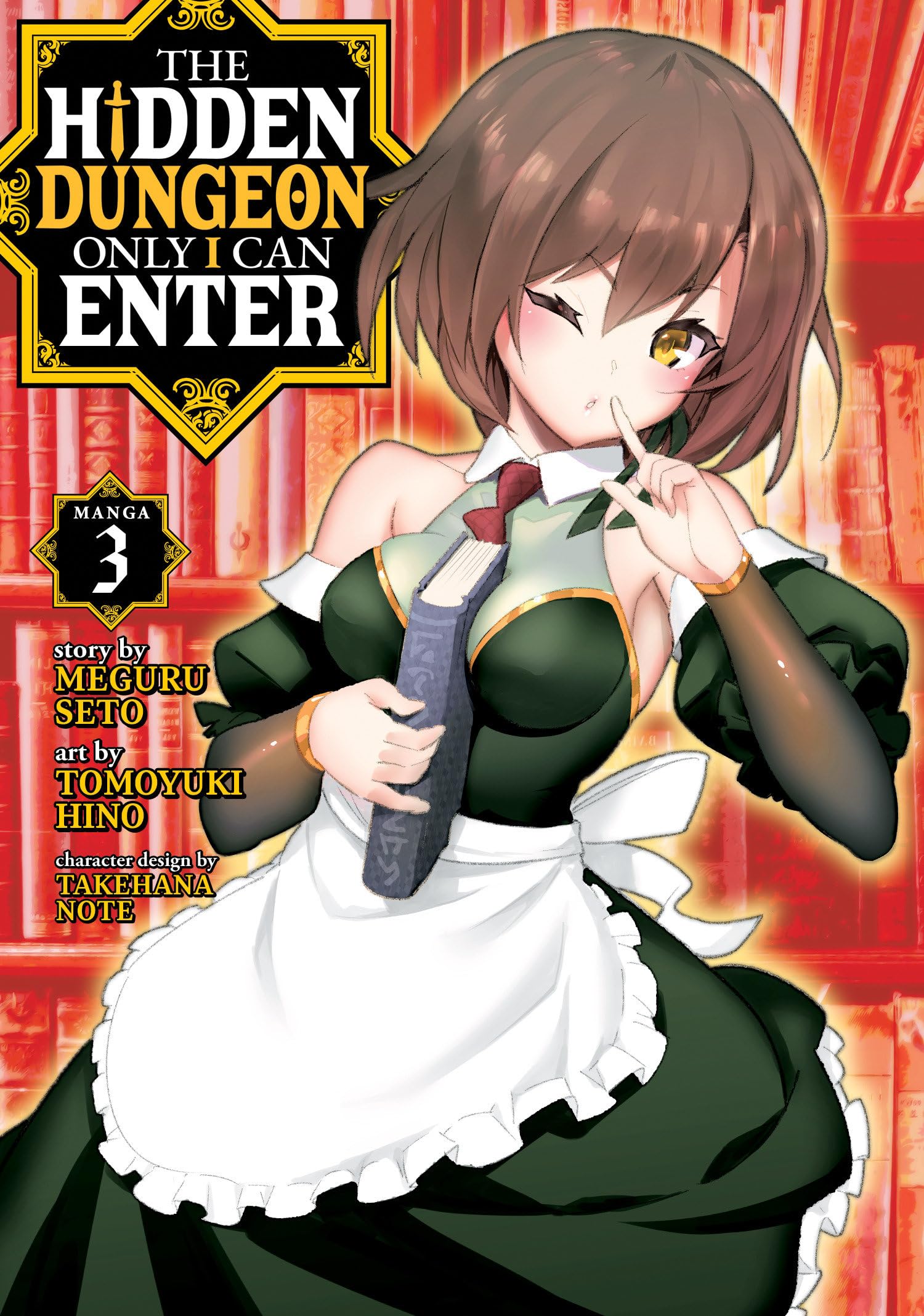 The Hidden Dungeon Only I Can Enter (Manga) Vol. 3 book